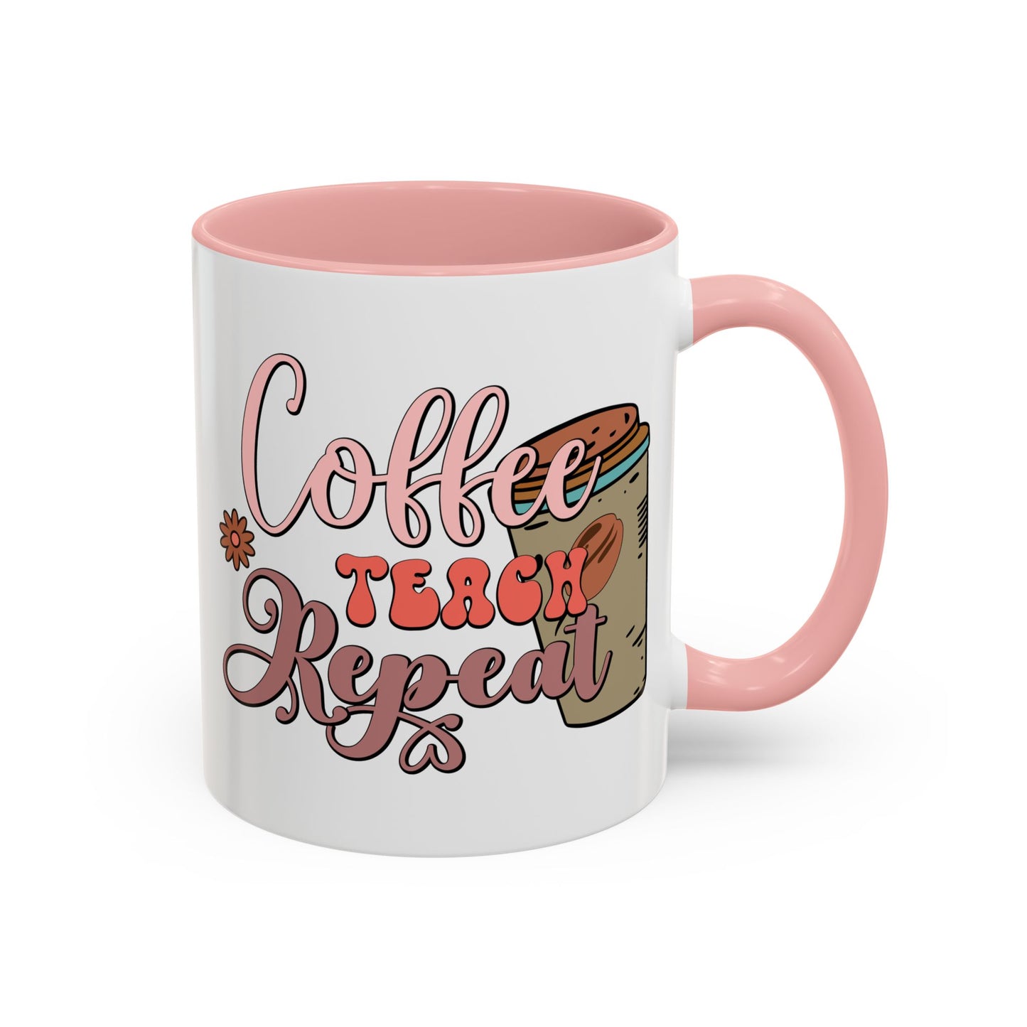 Coffee Teacher Mug - Coffee, Teach, Repeat