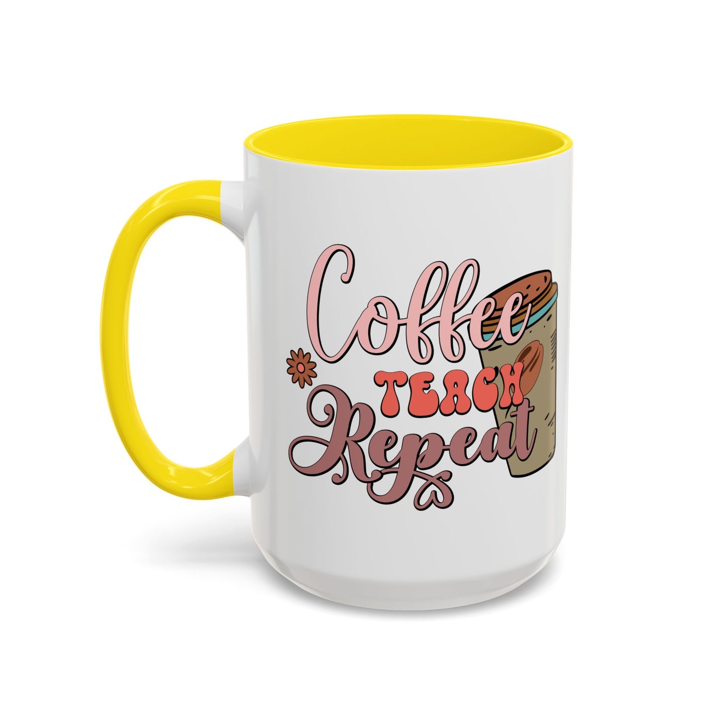 Coffee Teacher Mug - Coffee, Teach, Repeat