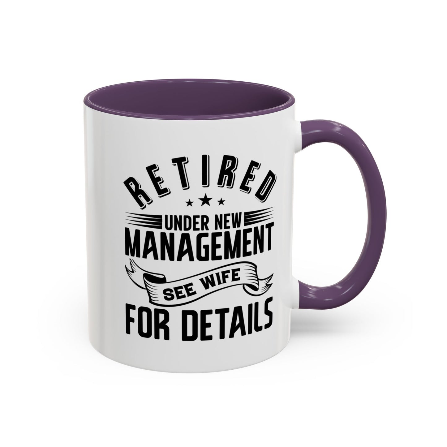 Retired See Wife, Retirement Mug, Retired Grandpa Gift, Retirement Gift, Retirement Gifts for Men, Retiring Grandpa Gift A0037-005 Accent Coffee Mug (11, 15oz)