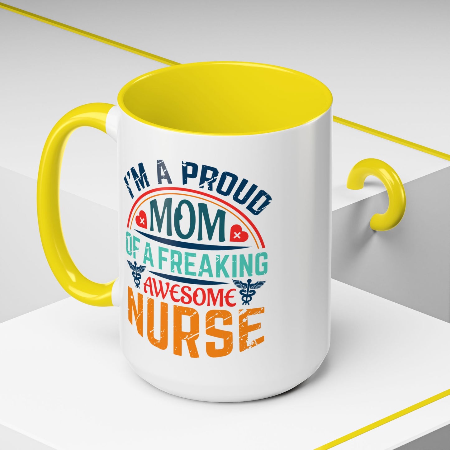 Mug - Proud Mom of an Awesome Nurse Coffee Cup, Gift for Mom 0370001 (11, 15oz)