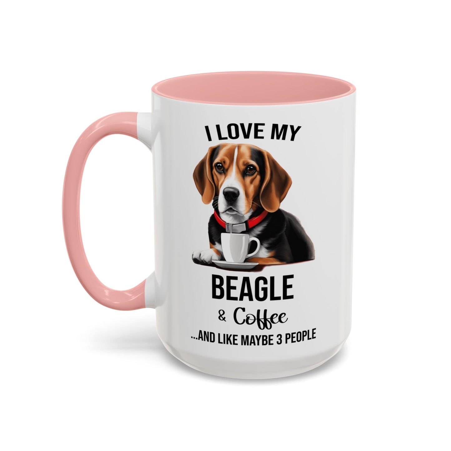 Beagle Lover Mug, Beagle Lover Gift, Coffee Mug, Beagle Mug, Beagle Gift, Beagle Owner Mug Beagle Owner Gift, Dog Mug A0023 Accent Coffee Mug (11, 15oz)