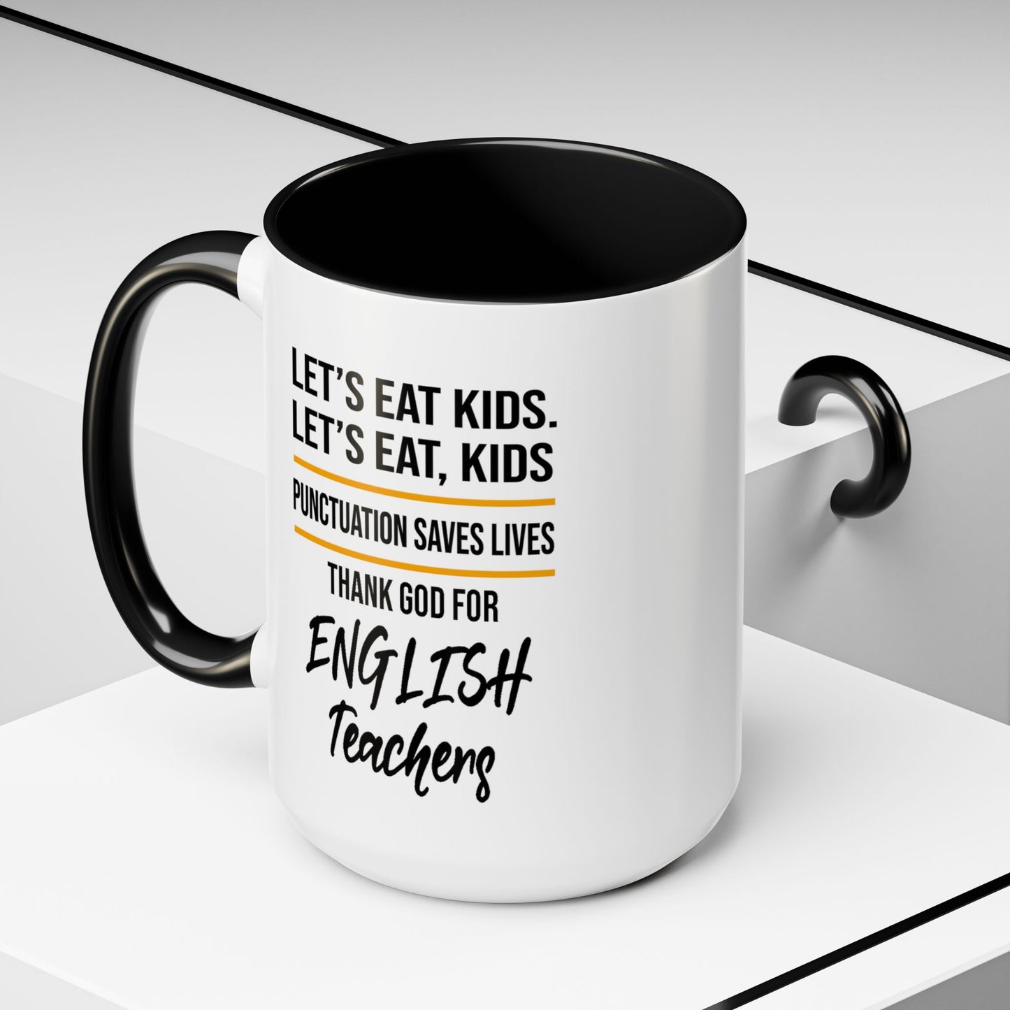 Let's Eat Kids Funny Punctuation Saves Lives Mug, Funny Teacher Mug, Funny Teacher Gift, English Teacher Mug, Grammar Police Mug A0017-002 Accent Coffee Mug (11, 15oz)