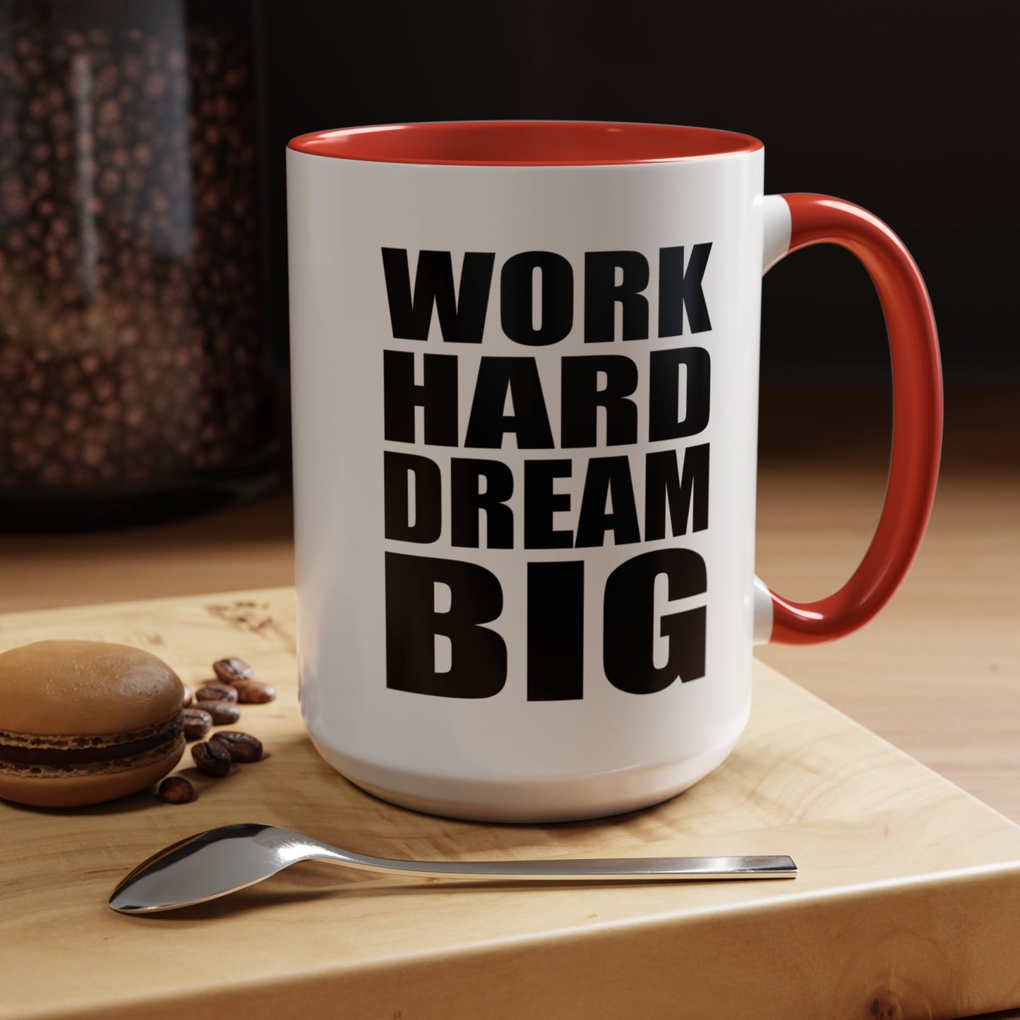 Work Hard Dream Big Mug, Entrepreneur Mug, Business Owner Mug, Business Gift, Business Mug, Motivational Mug, Entrepreneur Gift A0022-006A Accent Coffee Mug (11, 15oz)