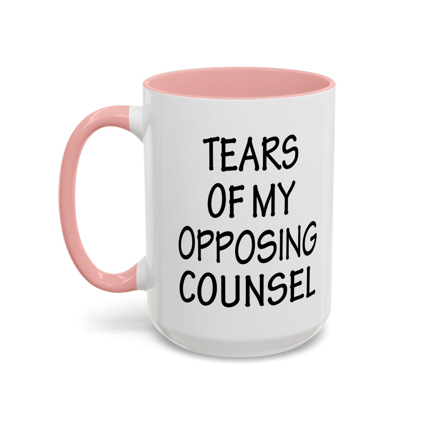 Lawyer Mug, Tears of Opposing Counsel Mug, Attorney Mug, Lawyer Coffee Mug, Law Student Mug, Tears Mug, Funny Lawyer Mug A0075-012A