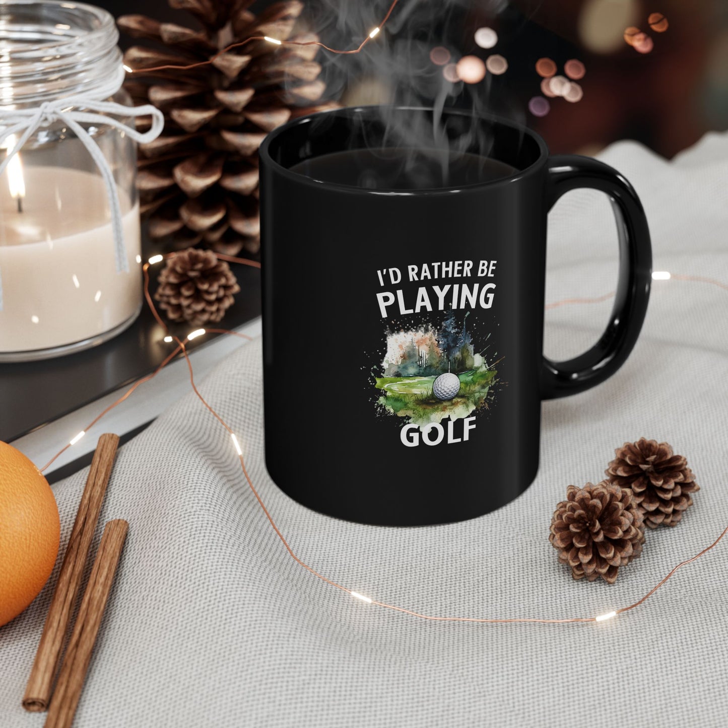 Funny Golf Mug - 11oz Ceramic Mug, I'd Rather Be Playing Golf Gift for Golfers 0190001  Black Mug (11oz, 15oz)