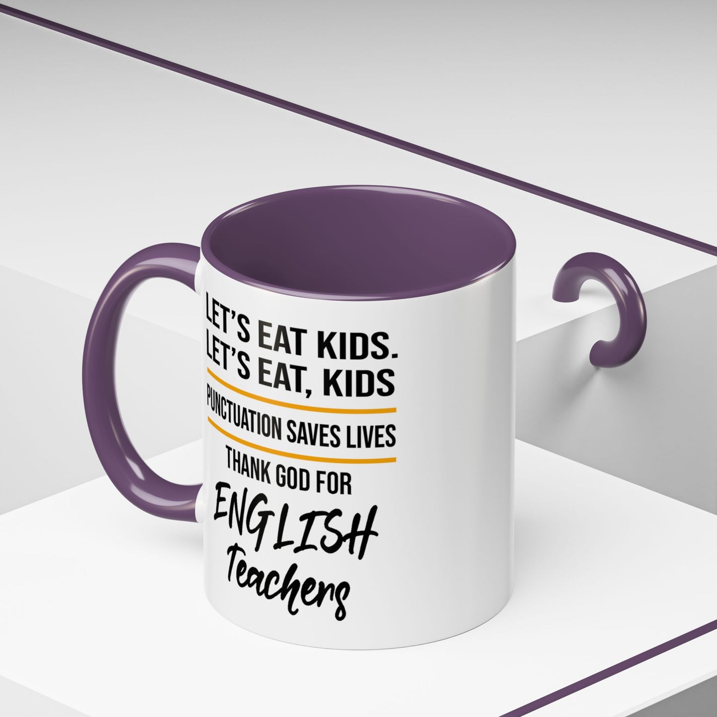 Let's Eat Kids Funny Punctuation Saves Lives Mug, Funny Teacher Mug, Funny Teacher Gift, English Teacher Mug, Grammar Police Mug A0017-002 Accent Coffee Mug (11, 15oz)