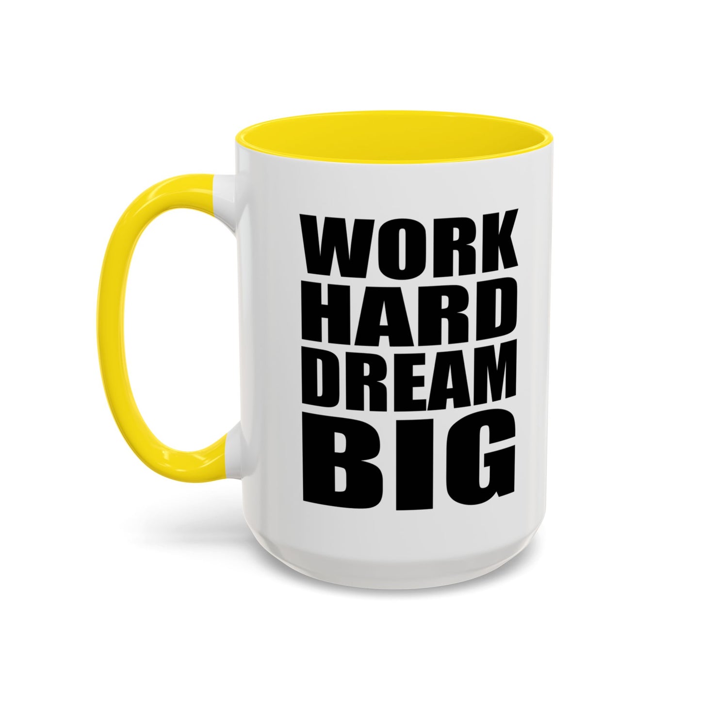 Work Hard Dream Big Mug, Entrepreneur Mug, Business Owner Mug, Business Gift, Business Mug, Motivational Mug, Entrepreneur Gift A0022-006A Accent Coffee Mug (11, 15oz)