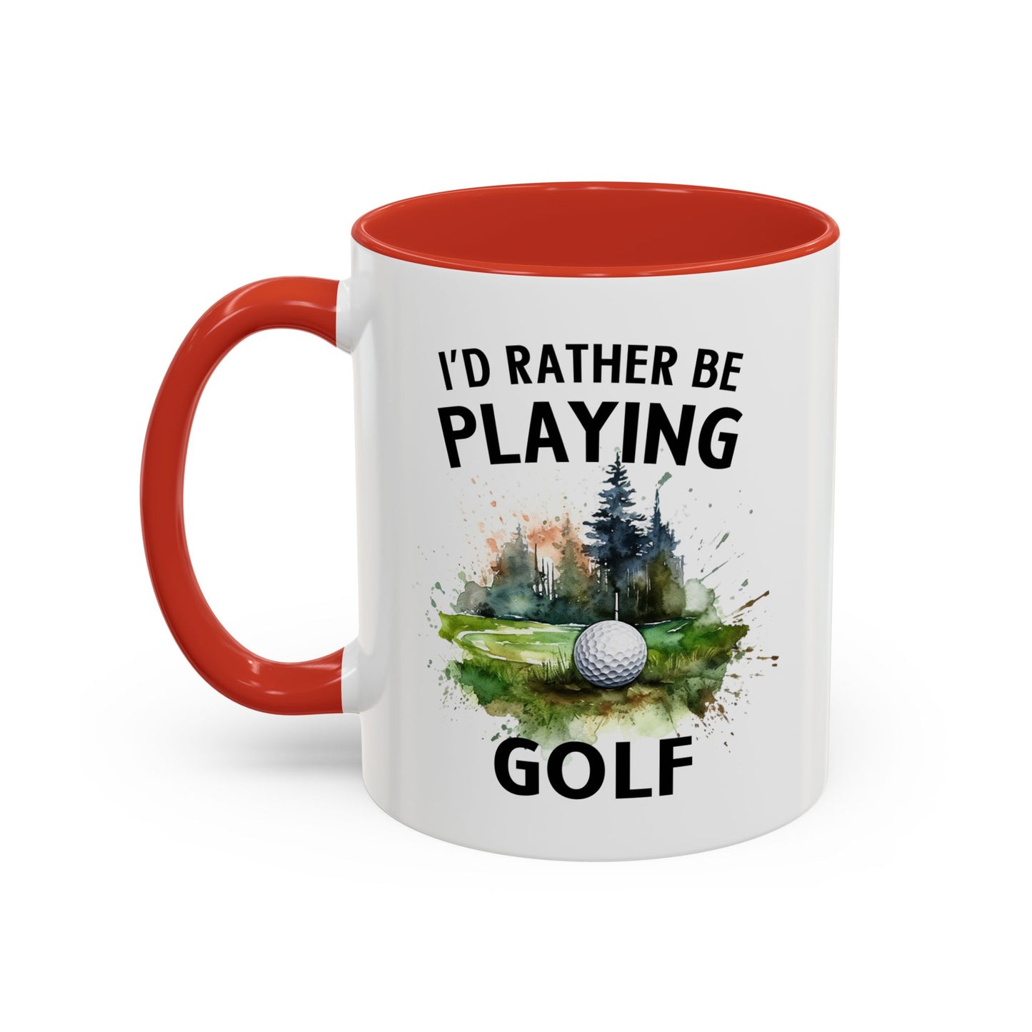 Funny Golf Mug - 11oz Ceramic Mug, I'd Rather Be Playing Golf Gift for Golfers 0190001