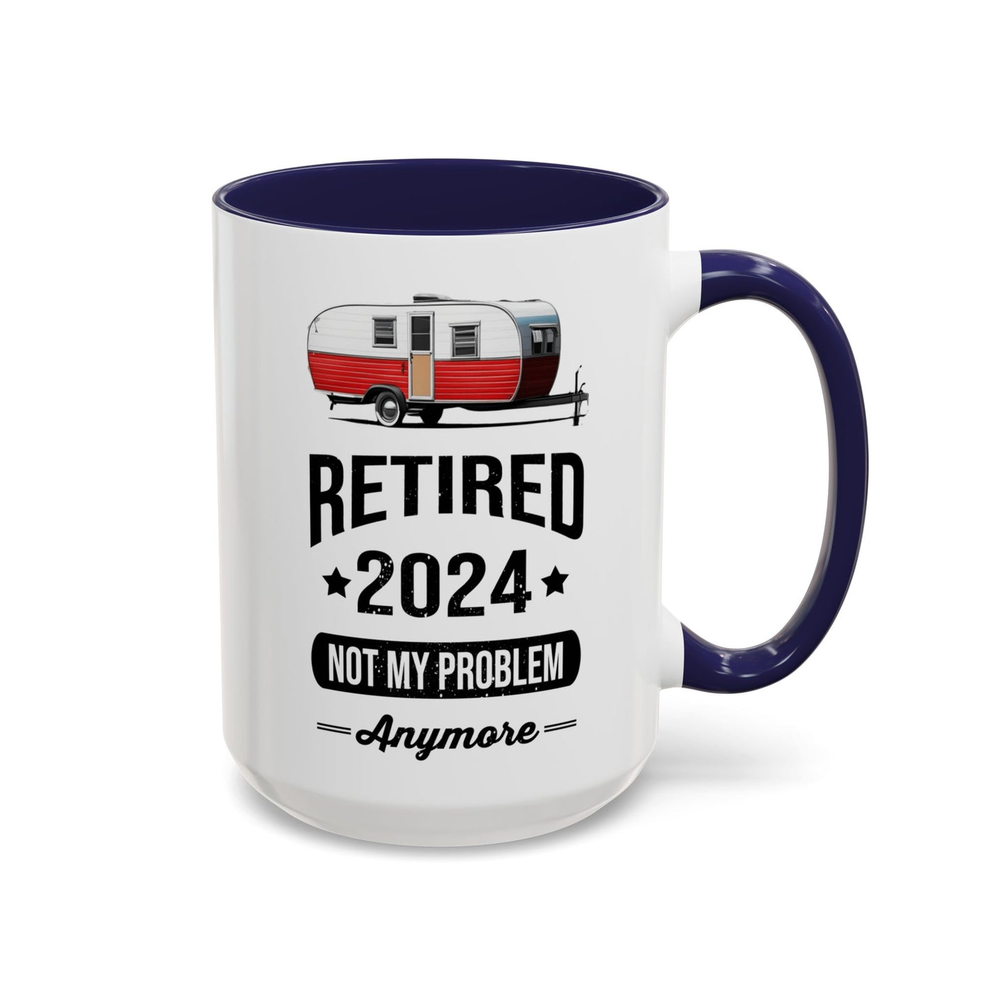 Retirement Mug - Retirement Camping - Coffee Mug - Funny Retirement Gift, Happy Retirement Mug, Fishing Retirement Gift A0037-02 Accent Coffee Mug (11, 15oz)