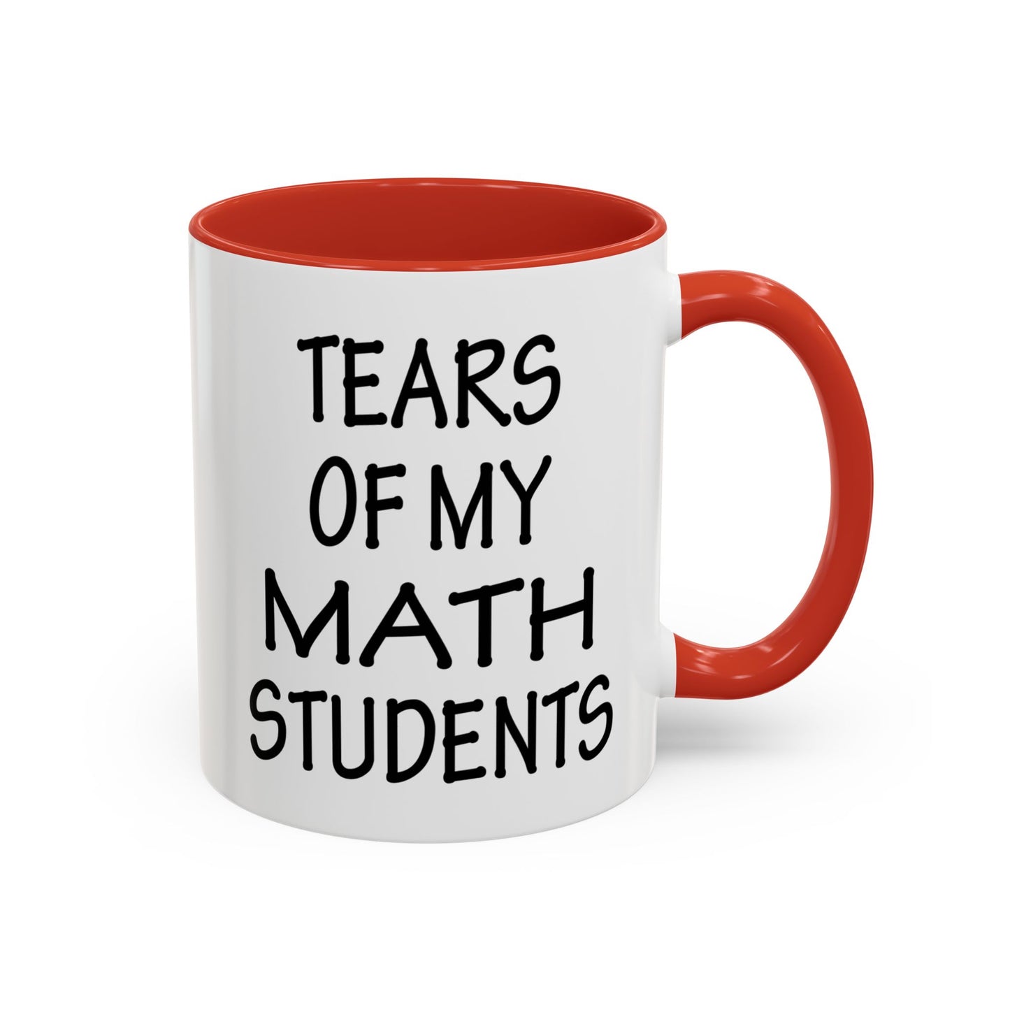 Math Teacher Mug, Funny Math Teacher Gifts, Math Teacher Coffee Mug, Tears of My Math Students Mug, Gift for Math Teacher A0075-006A