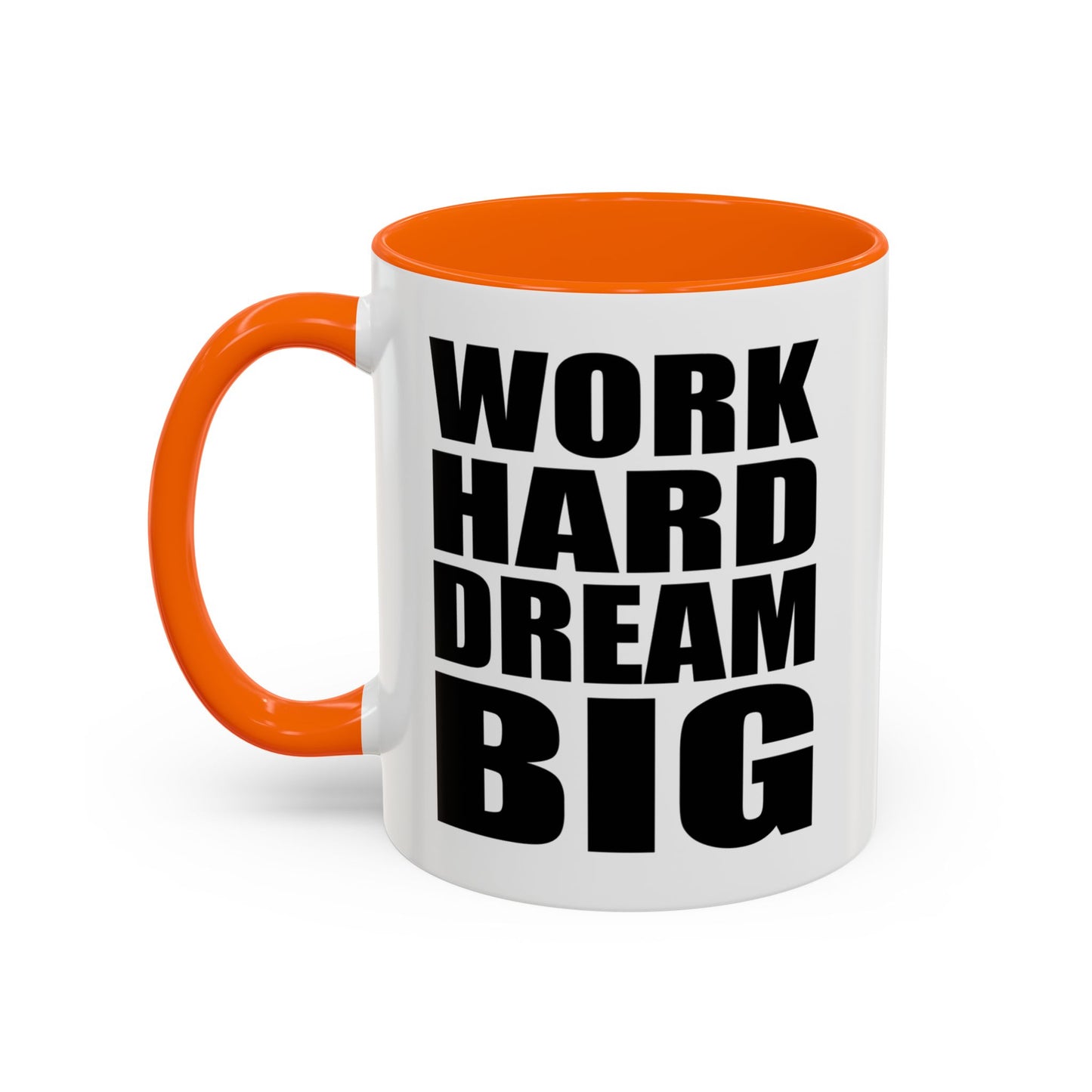 Work Hard Dream Big Mug, Entrepreneur Mug, Business Owner Mug, Business Gift, Business Mug, Motivational Mug, Entrepreneur Gift A0022-006A Accent Coffee Mug (11, 15oz)