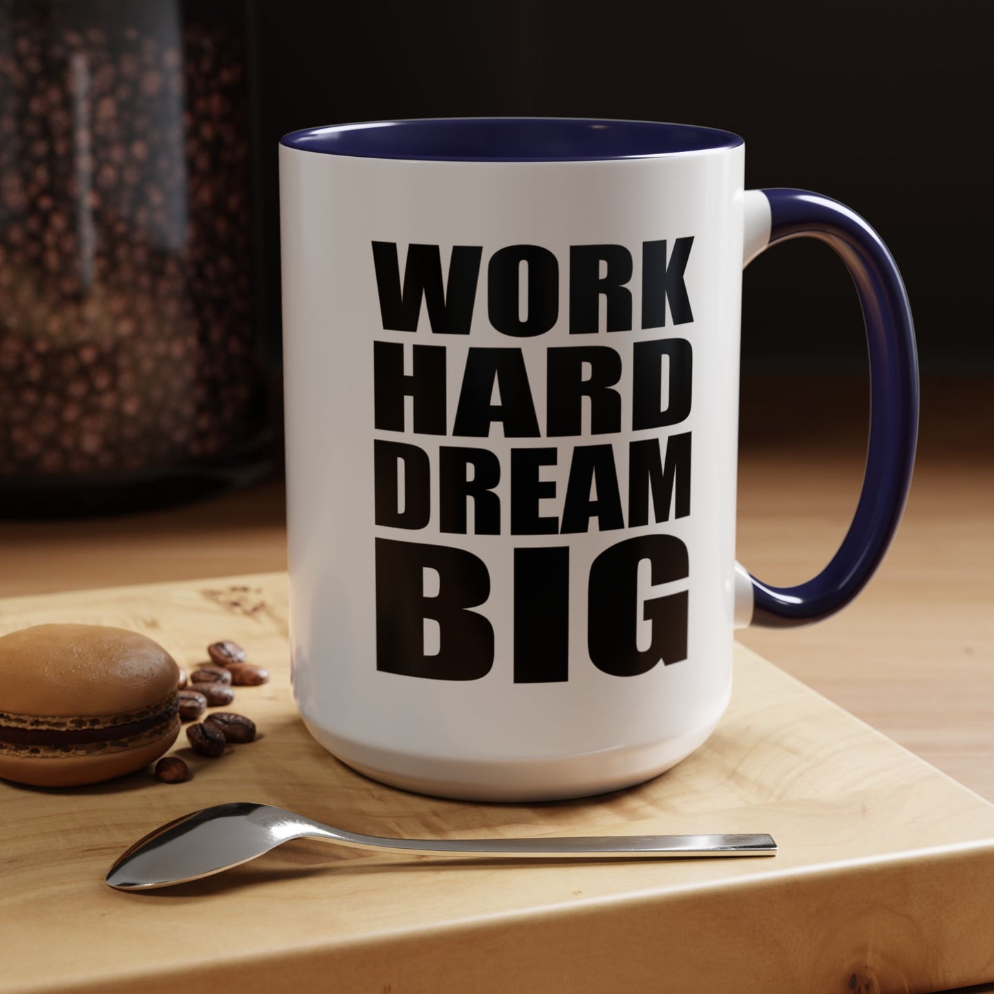 Work Hard Dream Big Mug, Entrepreneur Mug, Business Owner Mug, Business Gift, Business Mug, Motivational Mug, Entrepreneur Gift A0022-006A Accent Coffee Mug (11, 15oz)