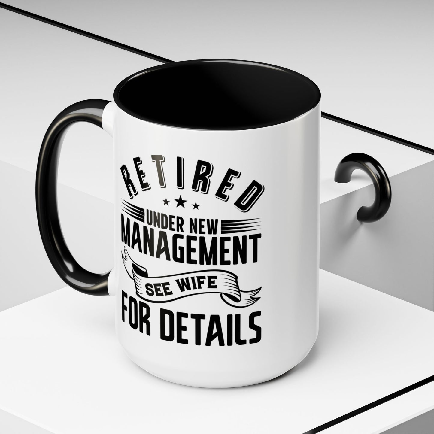 Retired See Wife, Retirement Mug, Retired Grandpa Gift, Retirement Gift, Retirement Gifts for Men, Retiring Grandpa Gift A0037-005 Accent Coffee Mug (11, 15oz)