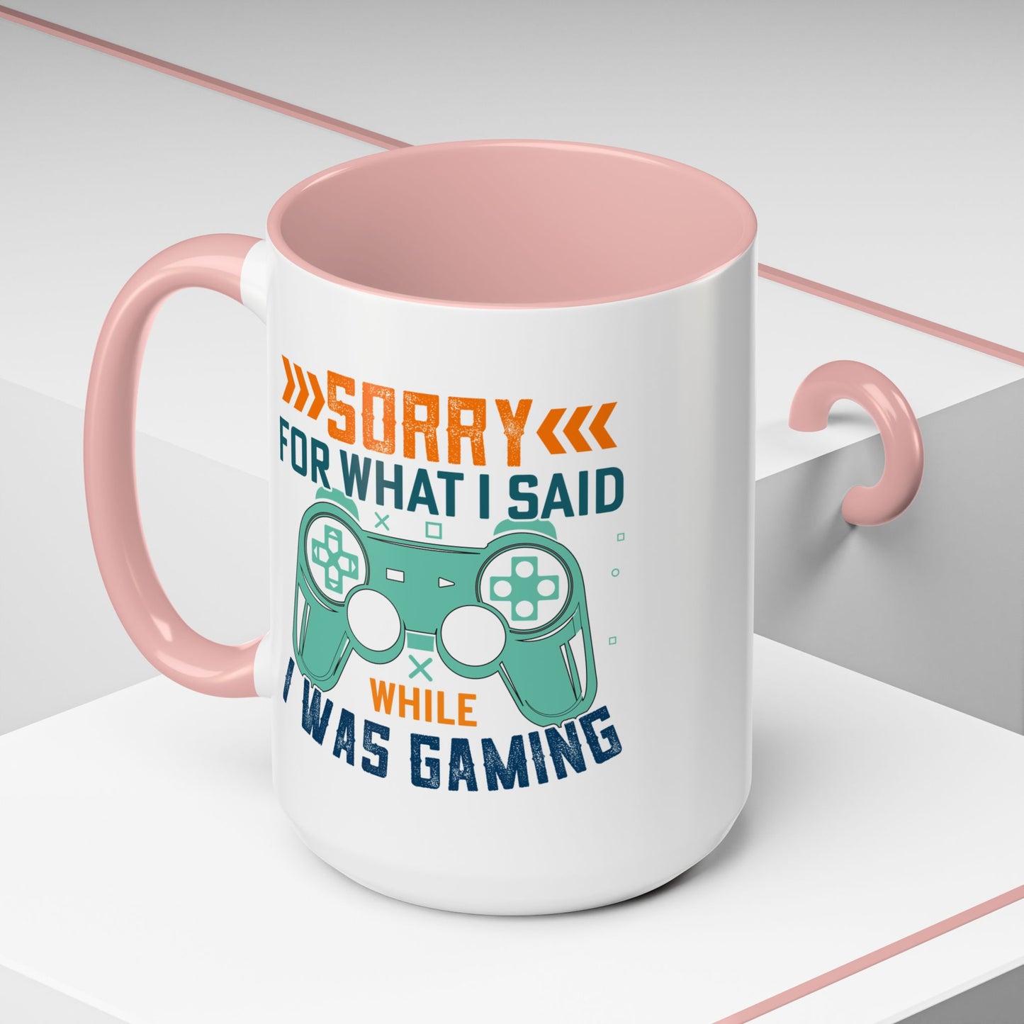 Funny Gaming Mug Sorry for What I Said While I was Gaming 0370008