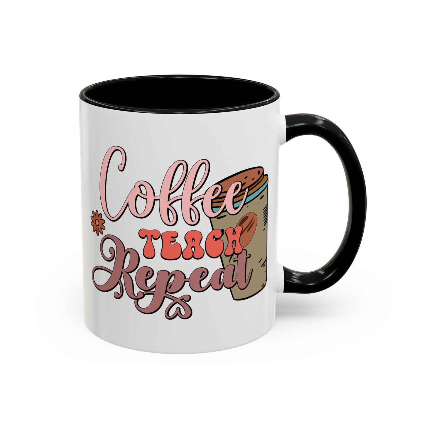 Coffee Teacher Mug - Coffee, Teach, Repeat