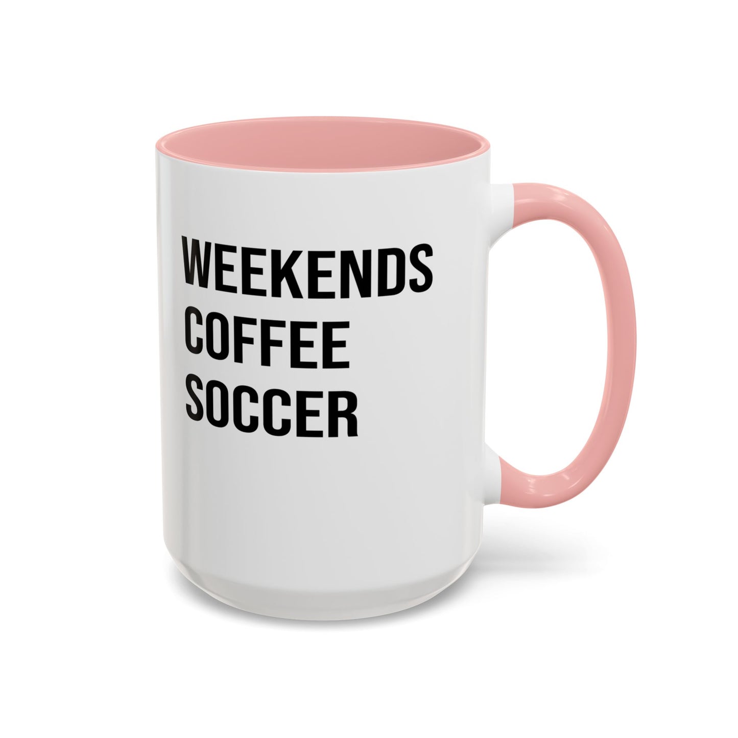 Weekend Coffee Soccer Mug, Soccer Mug, Soccer Mom Mug, Mug for Women, Game Day Soccer Mug A0009-002A