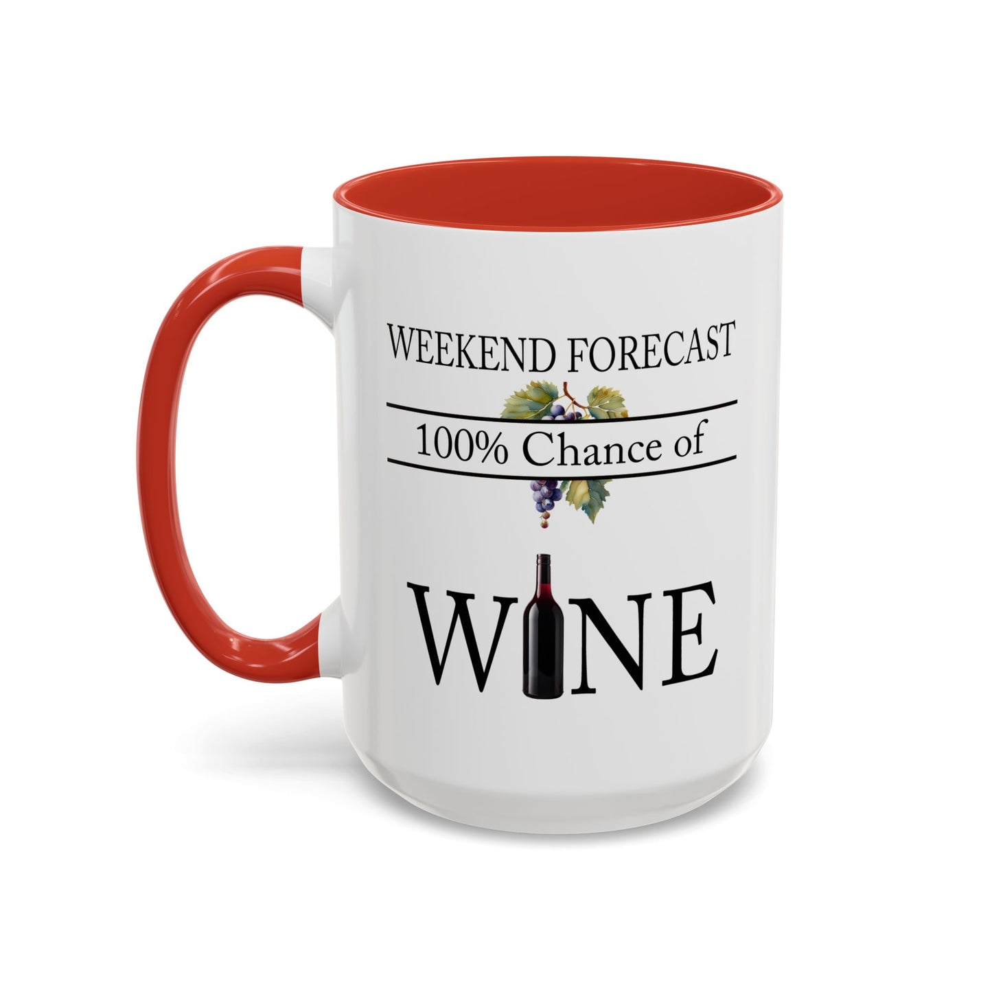 Copy of Funny Wine Lover Mug, 100% Chance of Wine in the Forecast, Gift for Wine Enthusiast Accent Coffee Mug (11, 15oz) A0012