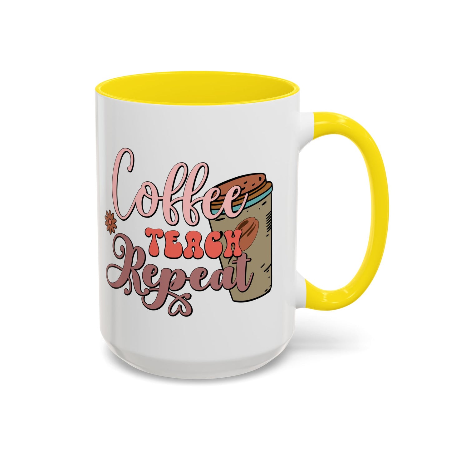 Coffee Teacher Mug - Coffee, Teach, Repeat