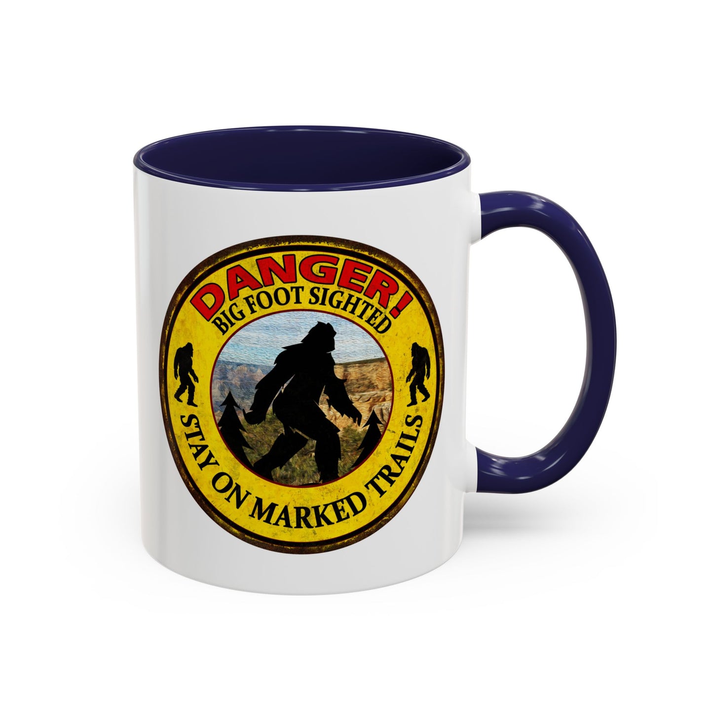 Big Foot Mug Danger Big Foot Sighted - Funny Yeti Gift Accent Coffee Mug (11, 15oz)