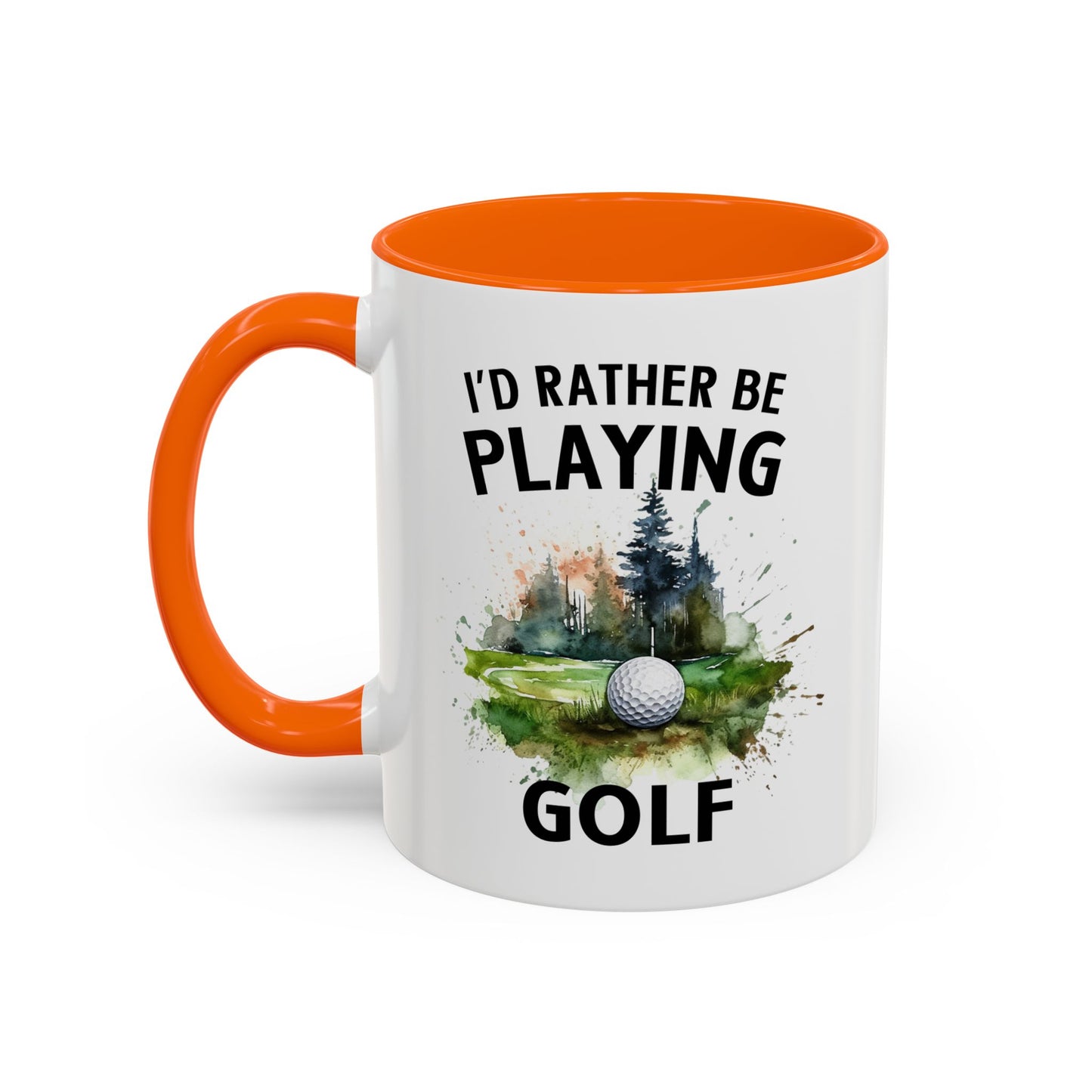 Funny Golf Mug - 11oz Ceramic Mug, I'd Rather Be Playing Golf Gift for Golfers 0190001