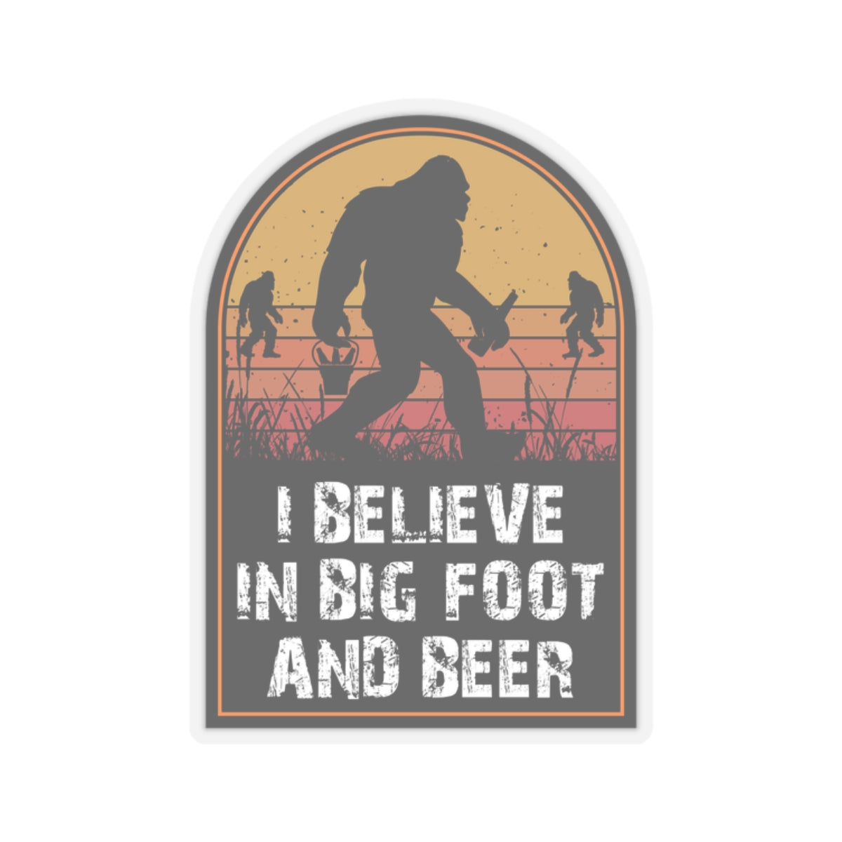 Quirky Big Foot Decal - I Believe in Big Foot and Beer Kiss-Cut Stickers