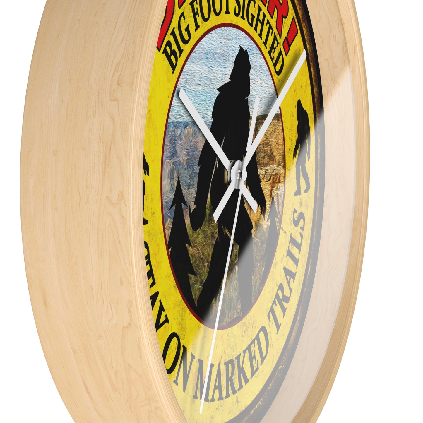 Big Foot Clock - Danger Big Foot Sighted Nearby Wall Clock