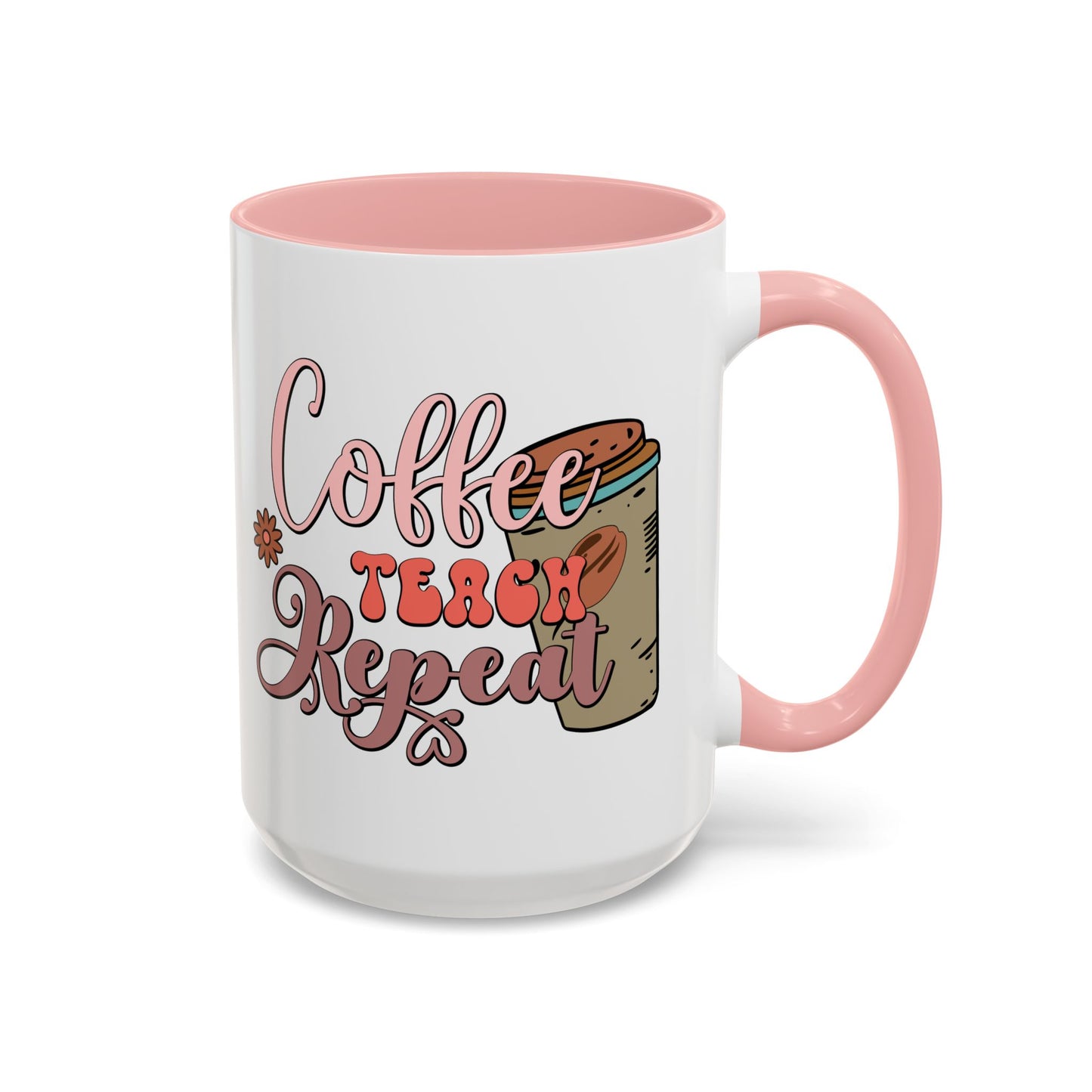 Coffee Teacher Mug - Coffee, Teach, Repeat