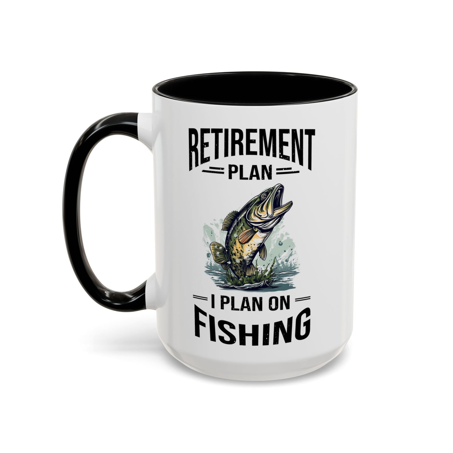 Retirement Mug - Retirement Plan Gone Fishing - Coffee Mug - Funny Retirement Gift, Happy Retirement Mug, Fishing Retirement Gift A0037-03 Accent Coffee Mug (11, 15oz)