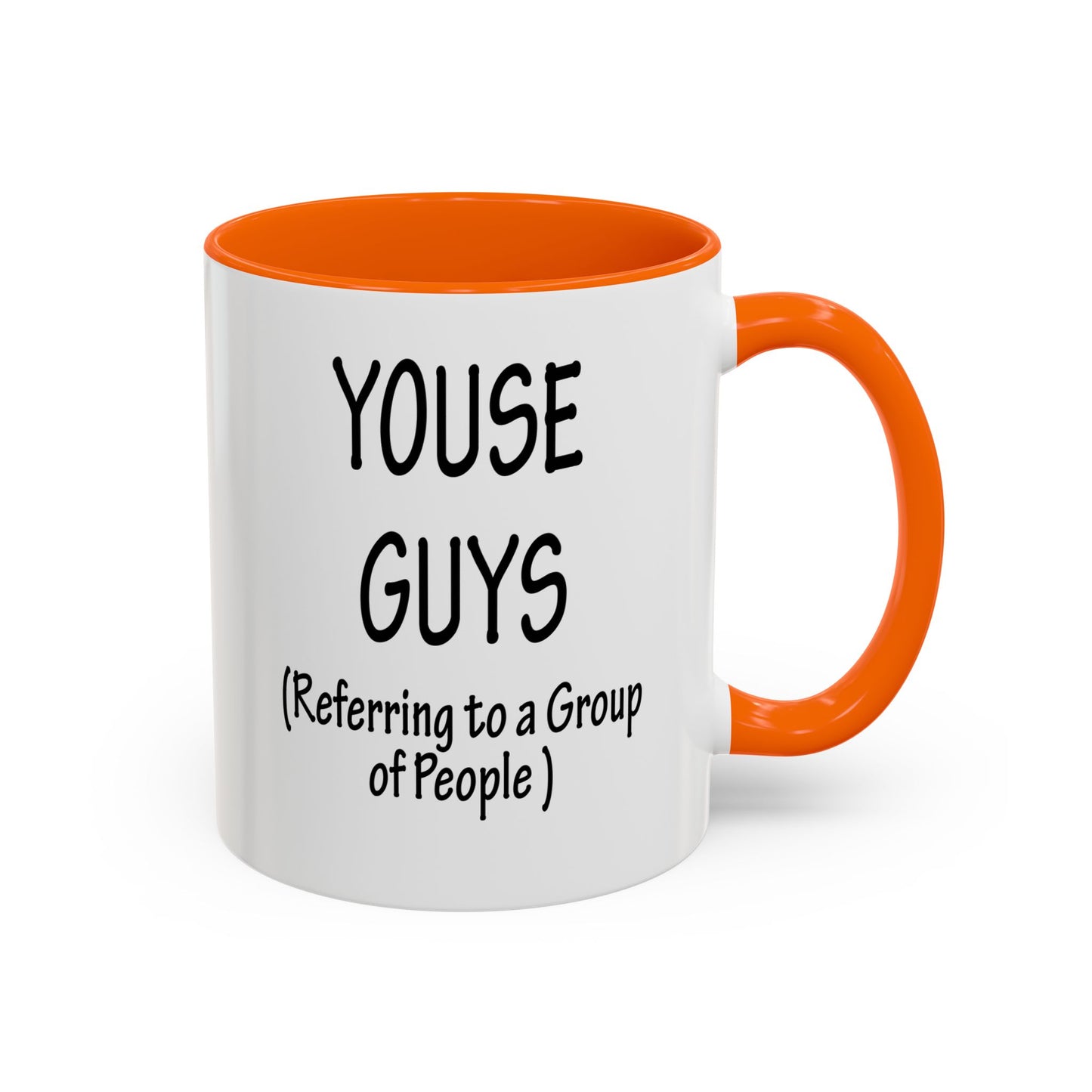 Mug: "Youse Guys" Funny Boston Slang Referring to a Group of People, Tea Cup, Ceramic Drinkware, Novelty Souvenir, Kitchen Decor