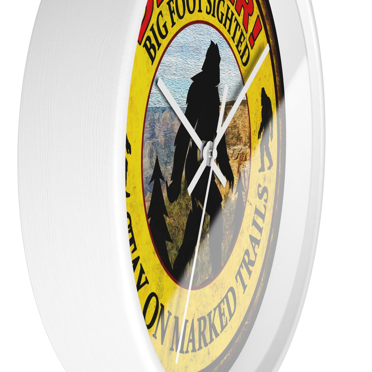 Big Foot Clock - Danger Big Foot Sighted Nearby Wall Clock