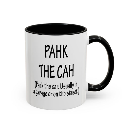 Accent Coffee Mug, Boston Pahk the Cah Funny Gift, Massachusetts Souvenir Cup, Tea Drinker Present, Office Desk Decor, Unique White Ceramic