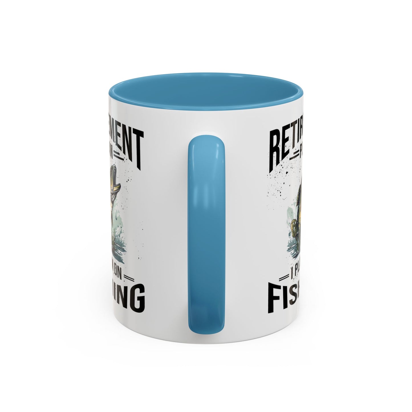 Retirement Mug - Retirement Plan Gone Fishing - Coffee Mug - Funny Retirement Gift, Happy Retirement Mug, Fishing Retirement Gift A0037-03 Accent Coffee Mug (11, 15oz)