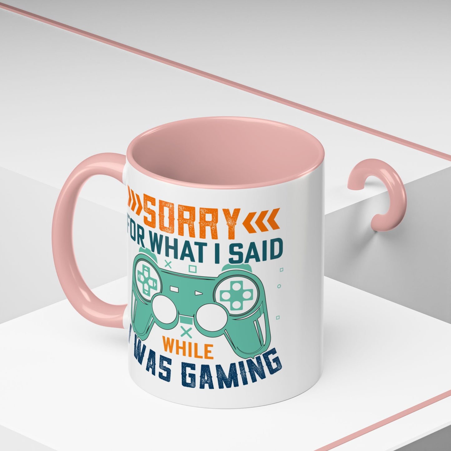 Funny Gaming Mug Sorry for What I Said While I was Gaming 0370008