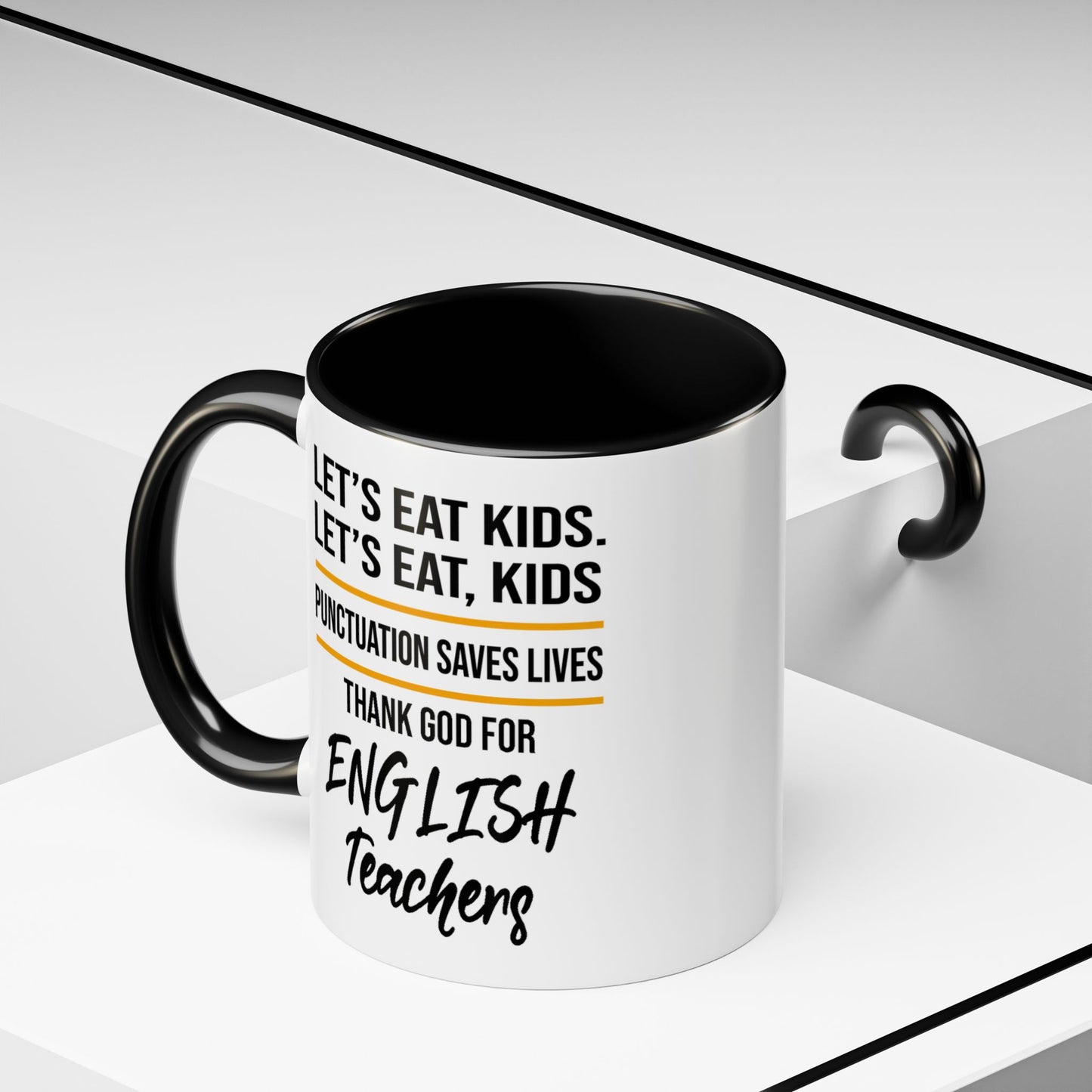 Let's Eat Kids Funny Punctuation Saves Lives Mug, Funny Teacher Mug, Funny Teacher Gift, English Teacher Mug, Grammar Police Mug A0017-002 Accent Coffee Mug (11, 15oz)