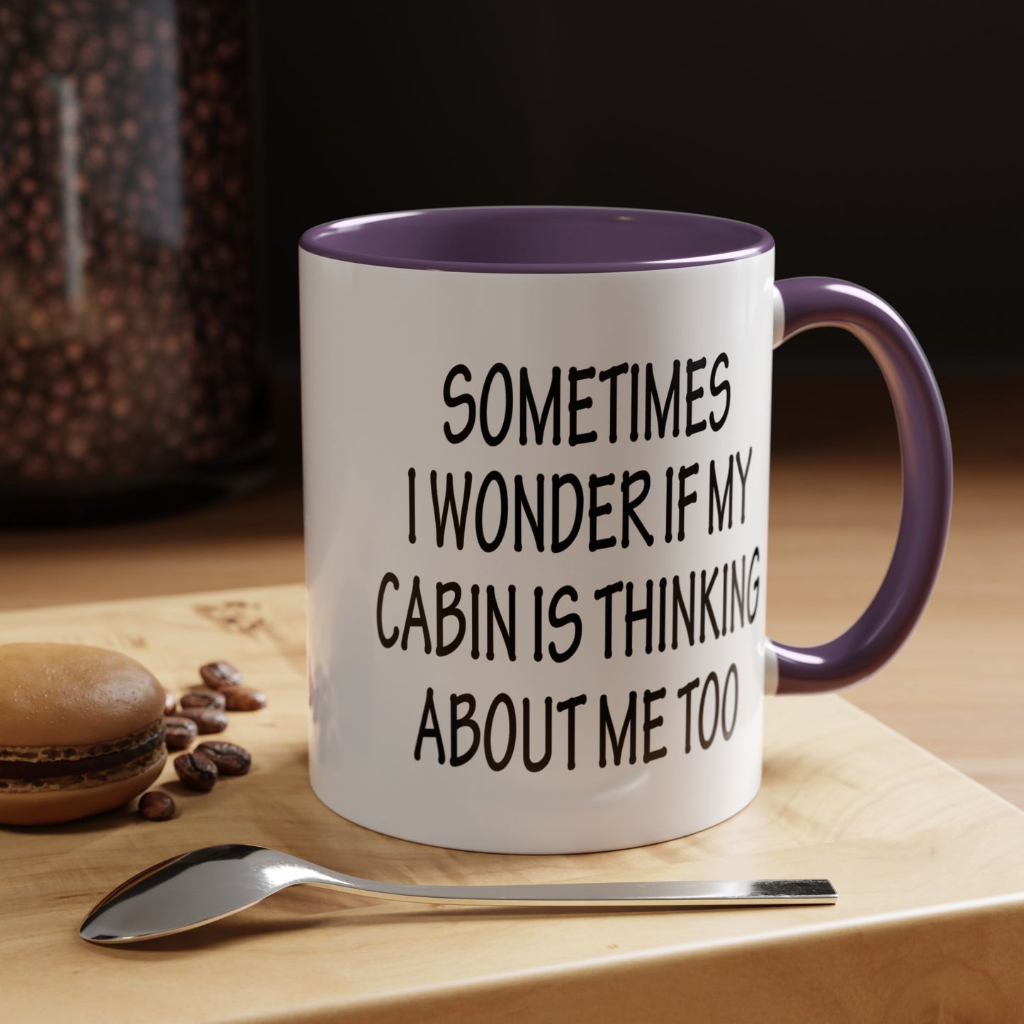 Funny Cabin Accent Coffee Mug, Novelty Cabin Themed Cup, Cabin Lover Gift, Quirky Cabin Mug, Thinking About Me Mug, Cozy Cabin Decor