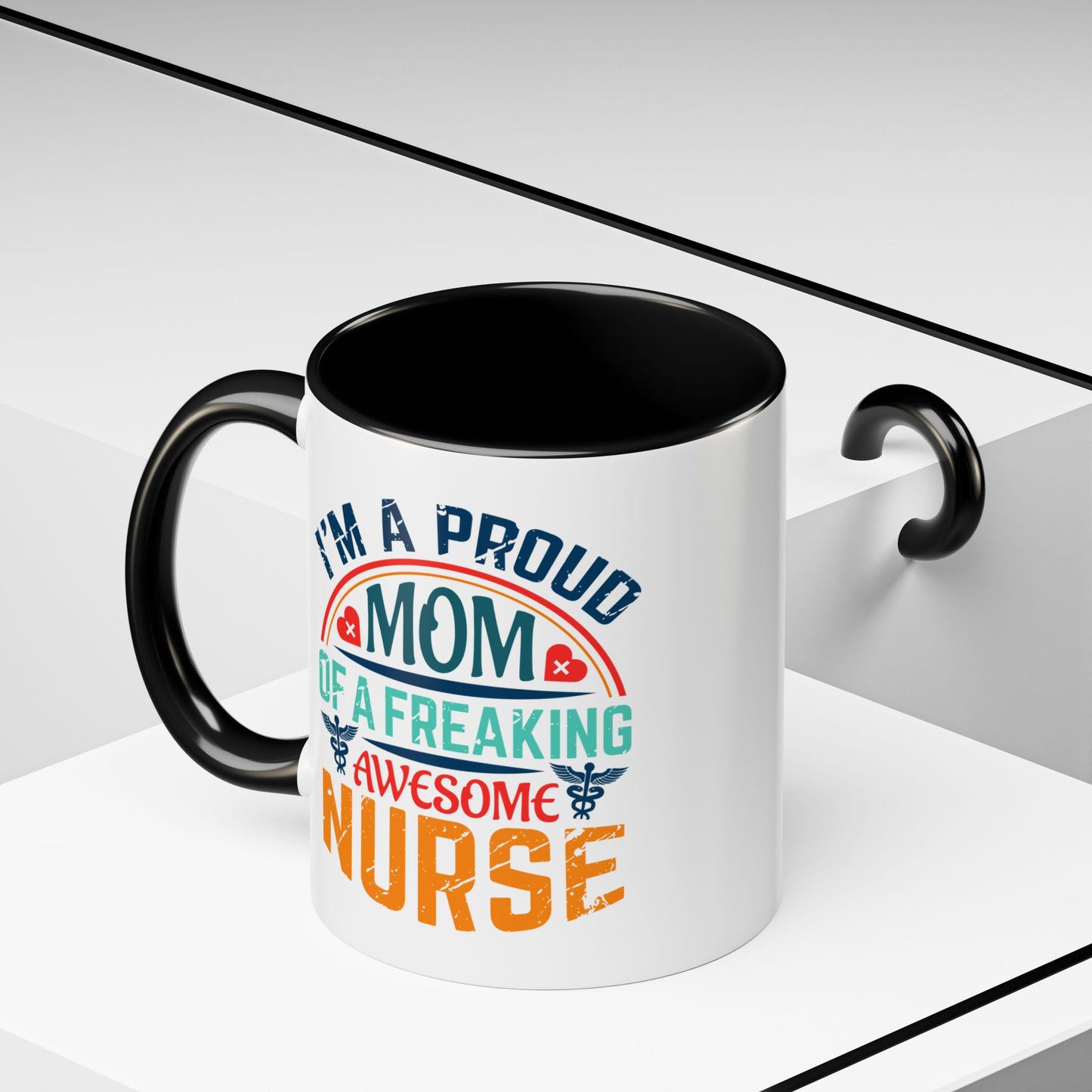 Mug - Proud Mom of an Awesome Nurse Coffee Cup, Gift for Mom 0370001 (11, 15oz)