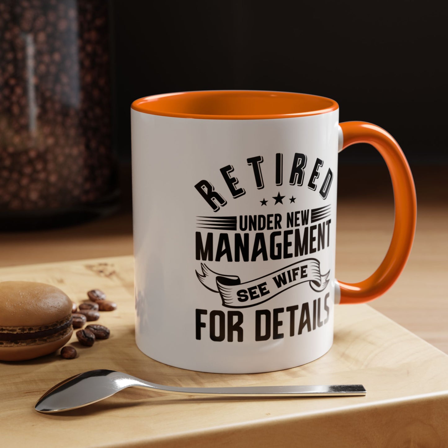 Retired See Wife, Retirement Mug, Retired Grandpa Gift, Retirement Gift, Retirement Gifts for Men, Retiring Grandpa Gift A0037-005 Accent Coffee Mug (11, 15oz)