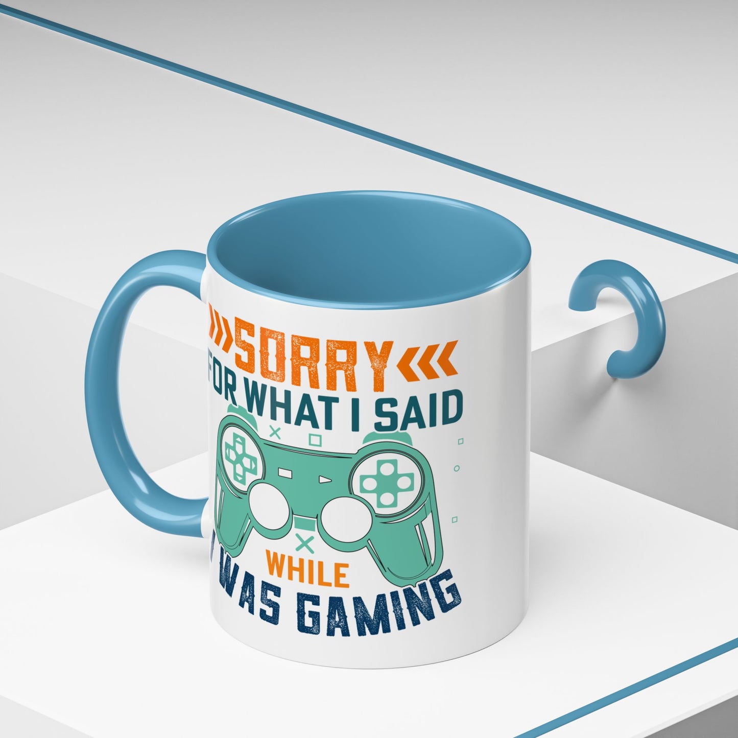 Funny Gaming Mug Sorry for What I Said While I was Gaming 0370008