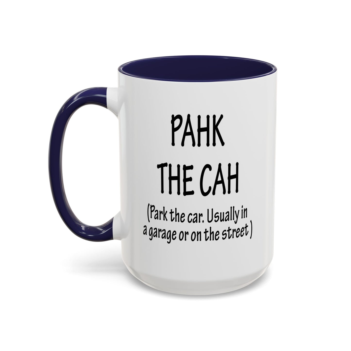 Accent Coffee Mug, Boston Pahk the Cah Funny Gift, Massachusetts Souvenir Cup, Tea Drinker Present, Office Desk Decor, Unique White Ceramic