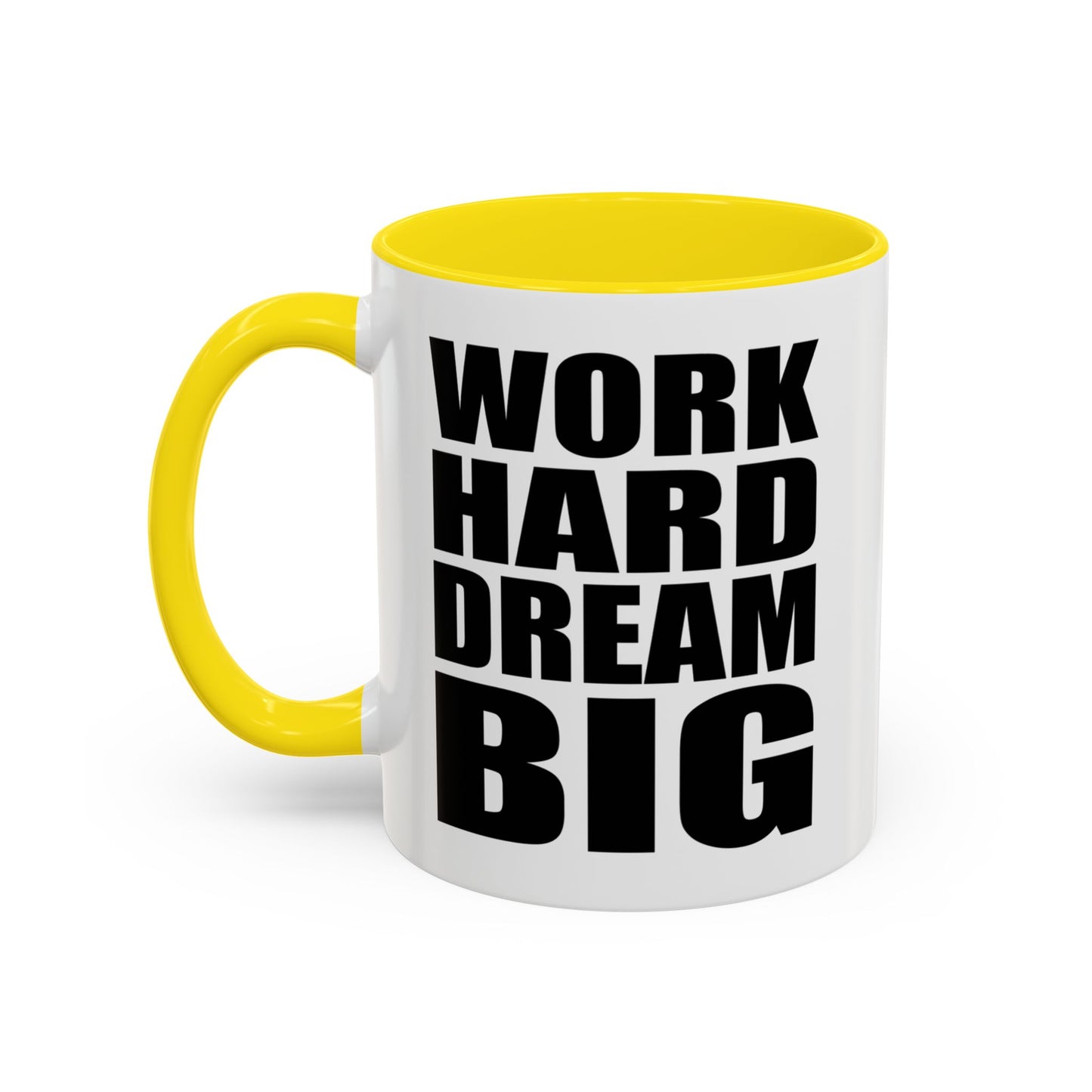 Work Hard Dream Big Mug, Entrepreneur Mug, Business Owner Mug, Business Gift, Business Mug, Motivational Mug, Entrepreneur Gift A0022-006A Accent Coffee Mug (11, 15oz)