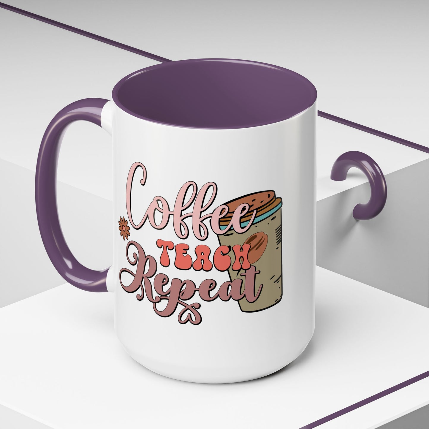 Coffee Teacher Mug - Coffee, Teach, Repeat