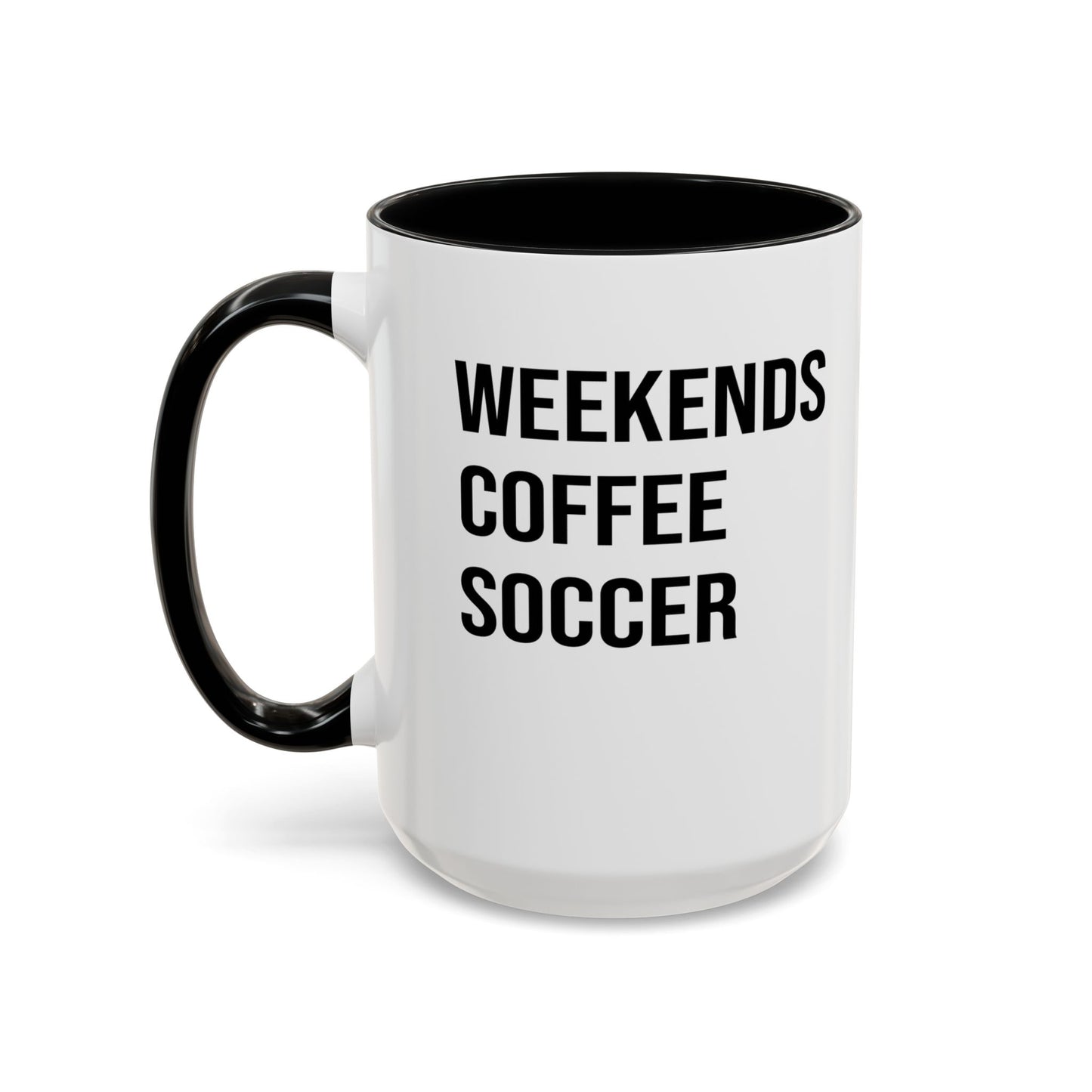 Weekend Coffee Soccer Mug, Soccer Mug, Soccer Mom Mug, Mug for Women, Game Day Soccer Mug A0009-002A