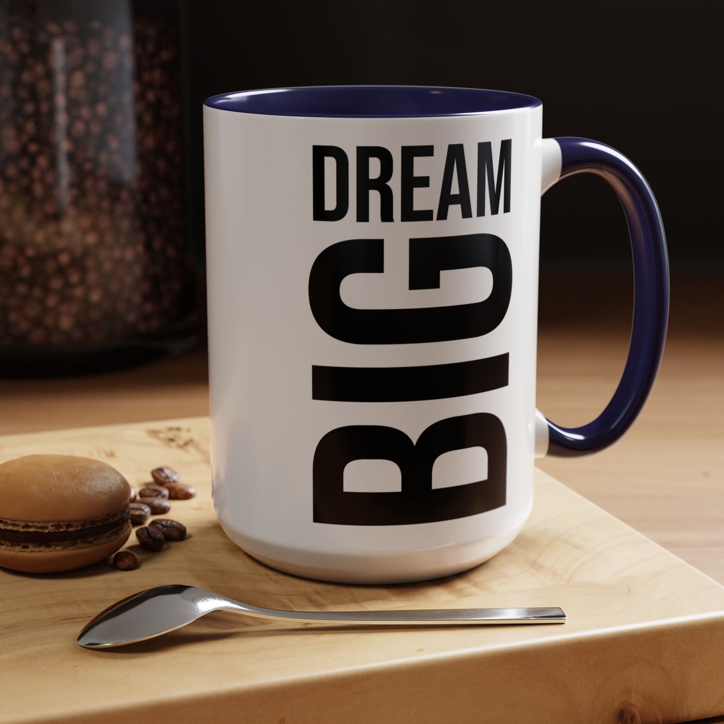 Dream Big Coffee Cup! Motivational Coffee Mug, Positive Affirmation, Gift for him / her, Favorite Mug, Gift Idea for Dad, Best Mug A0022-004 Accent Coffee Mug (11, 15oz)