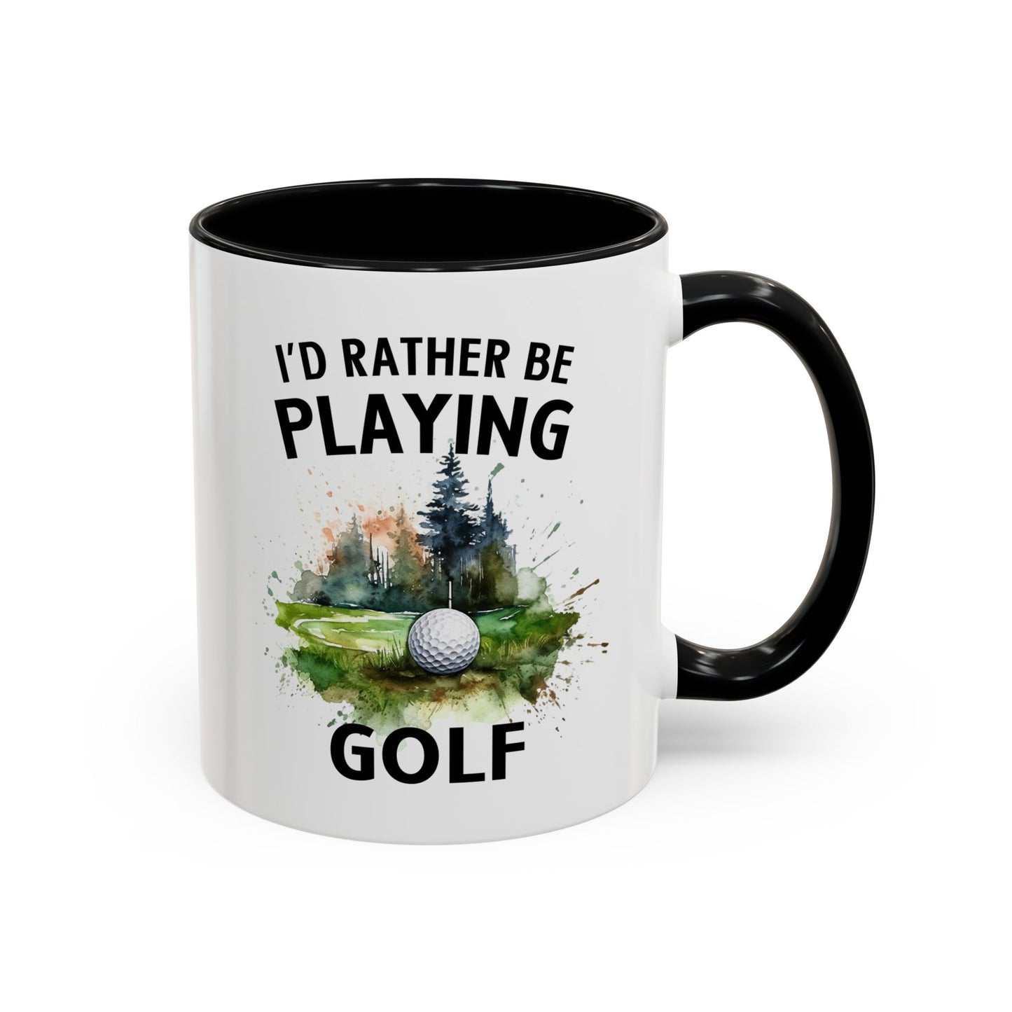 Funny Golf Mug - 11oz Ceramic Mug, I'd Rather Be Playing Golf Gift for Golfers 0190001