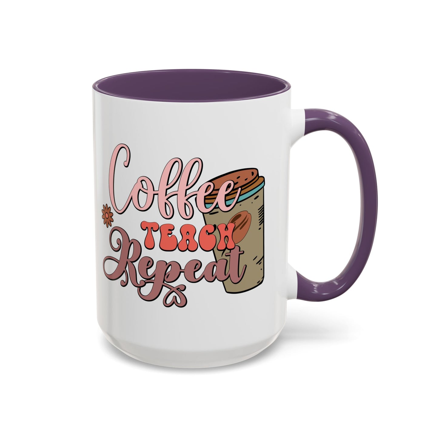 Coffee Teacher Mug - Coffee, Teach, Repeat