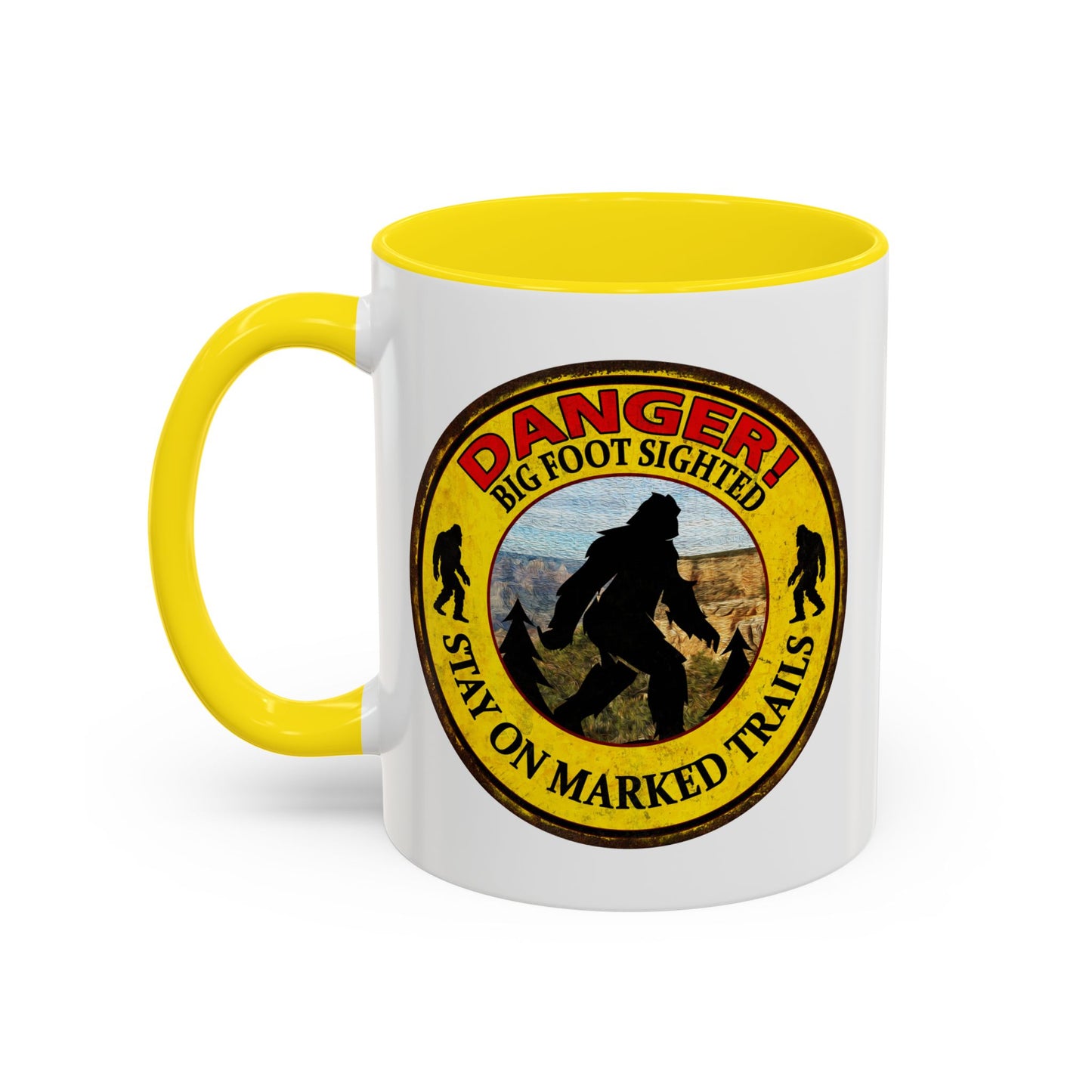 Big Foot Mug Danger Big Foot Sighted - Funny Yeti Gift Accent Coffee Mug (11, 15oz)