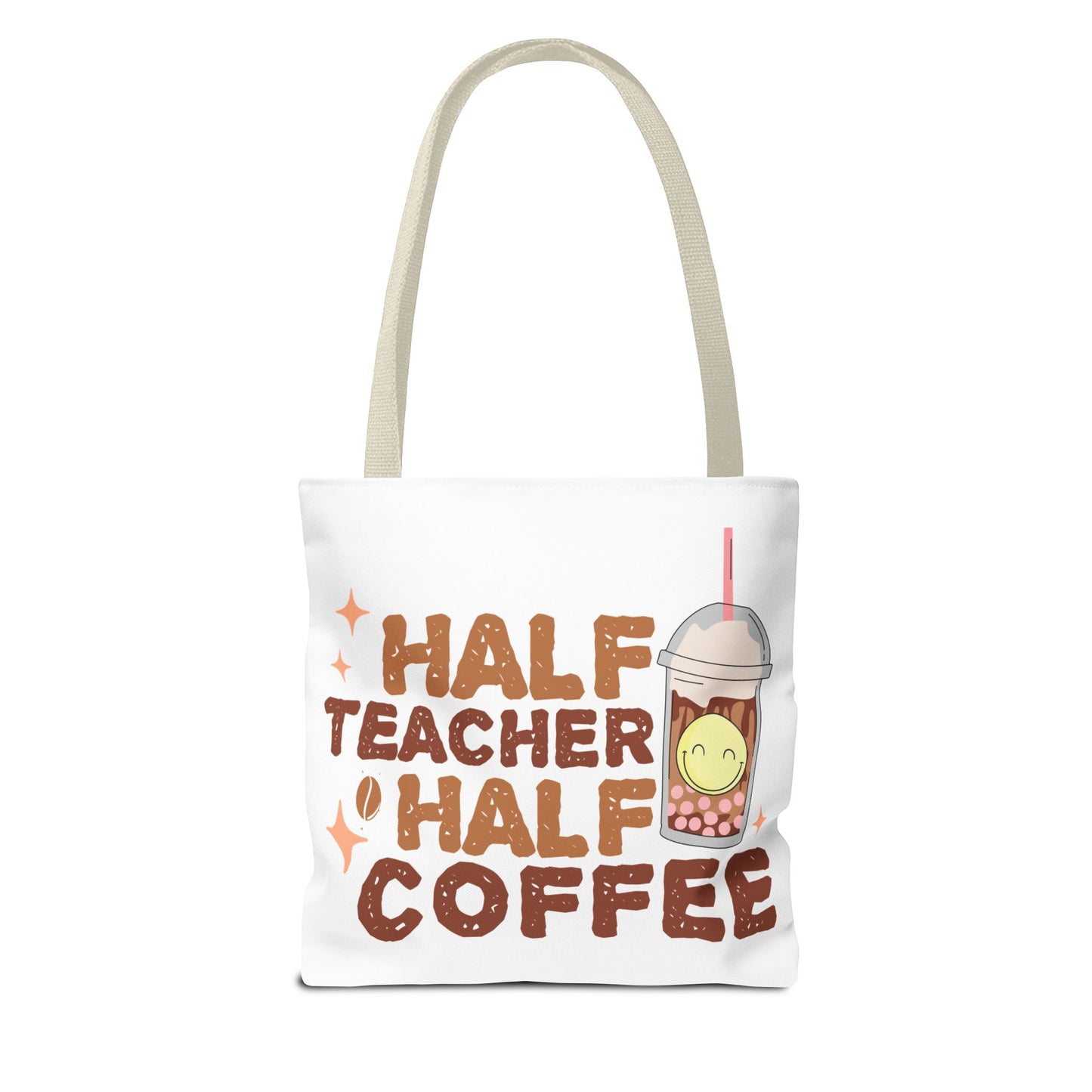 Funny Teacher Tote Bag - Half Teacher Half Coffee Design