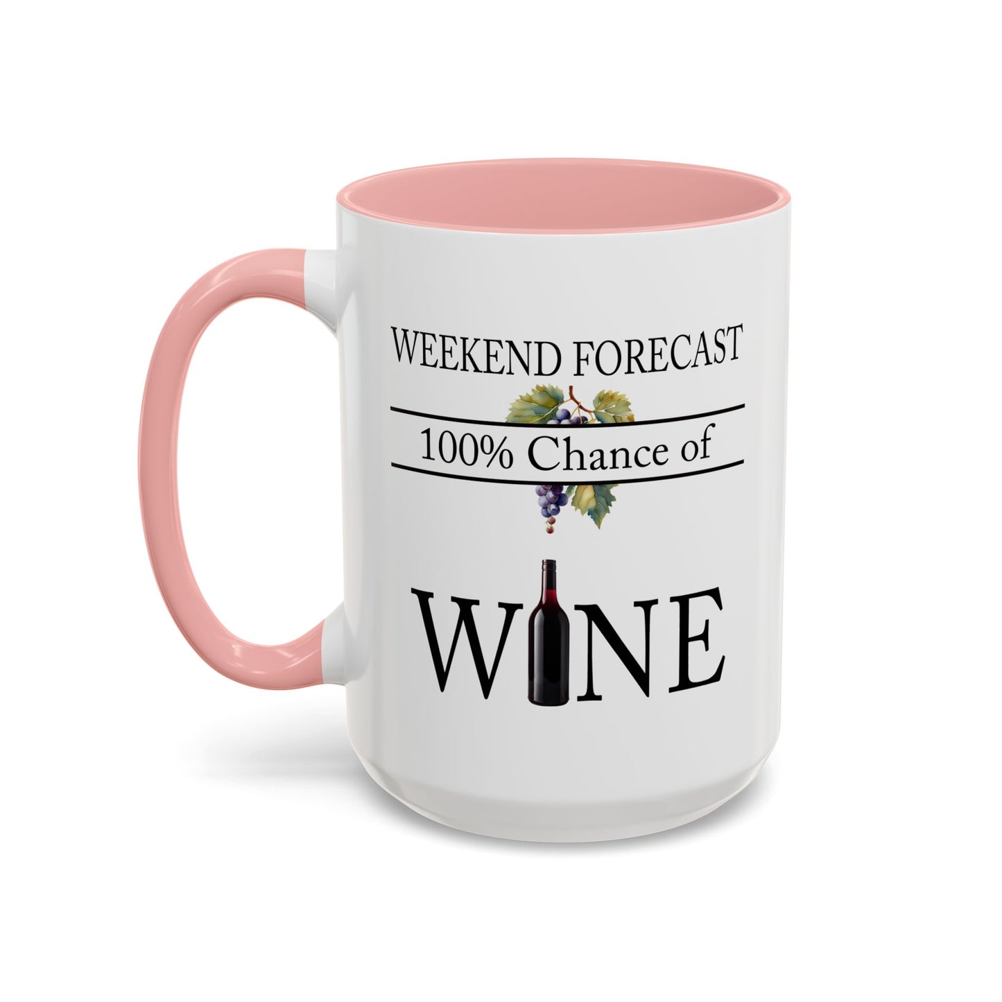 Copy of Funny Wine Lover Mug, 100% Chance of Wine in the Forecast, Gift for Wine Enthusiast Accent Coffee Mug (11, 15oz) A0012