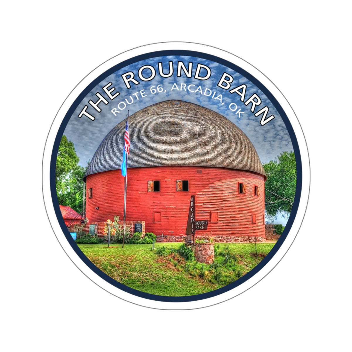 Sticker The Round Barn on Route 66 Arcadia Oklahoma Kiss-Cut Stickers