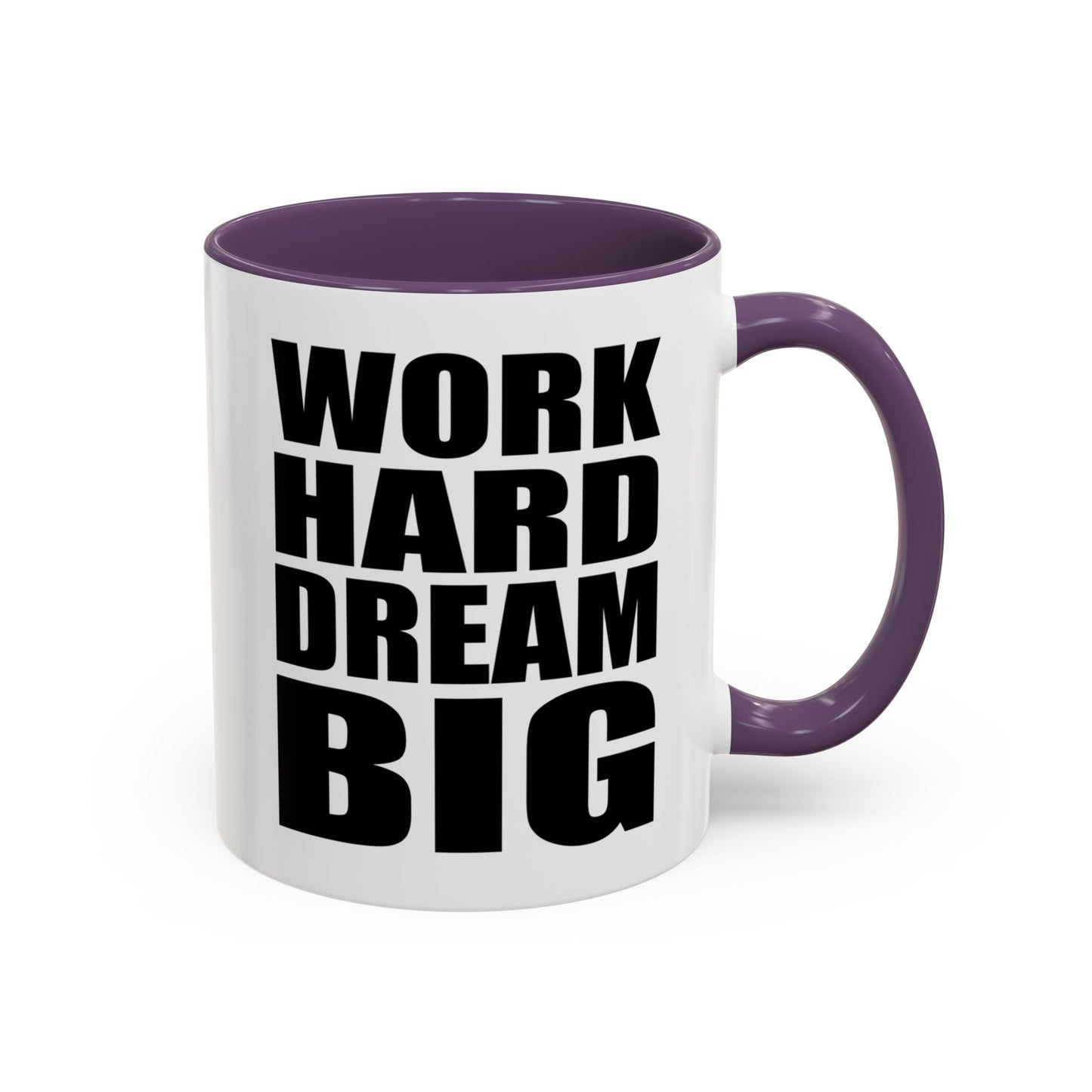 Work Hard Dream Big Mug, Entrepreneur Mug, Business Owner Mug, Business Gift, Business Mug, Motivational Mug, Entrepreneur Gift A0022-006A Accent Coffee Mug (11, 15oz)